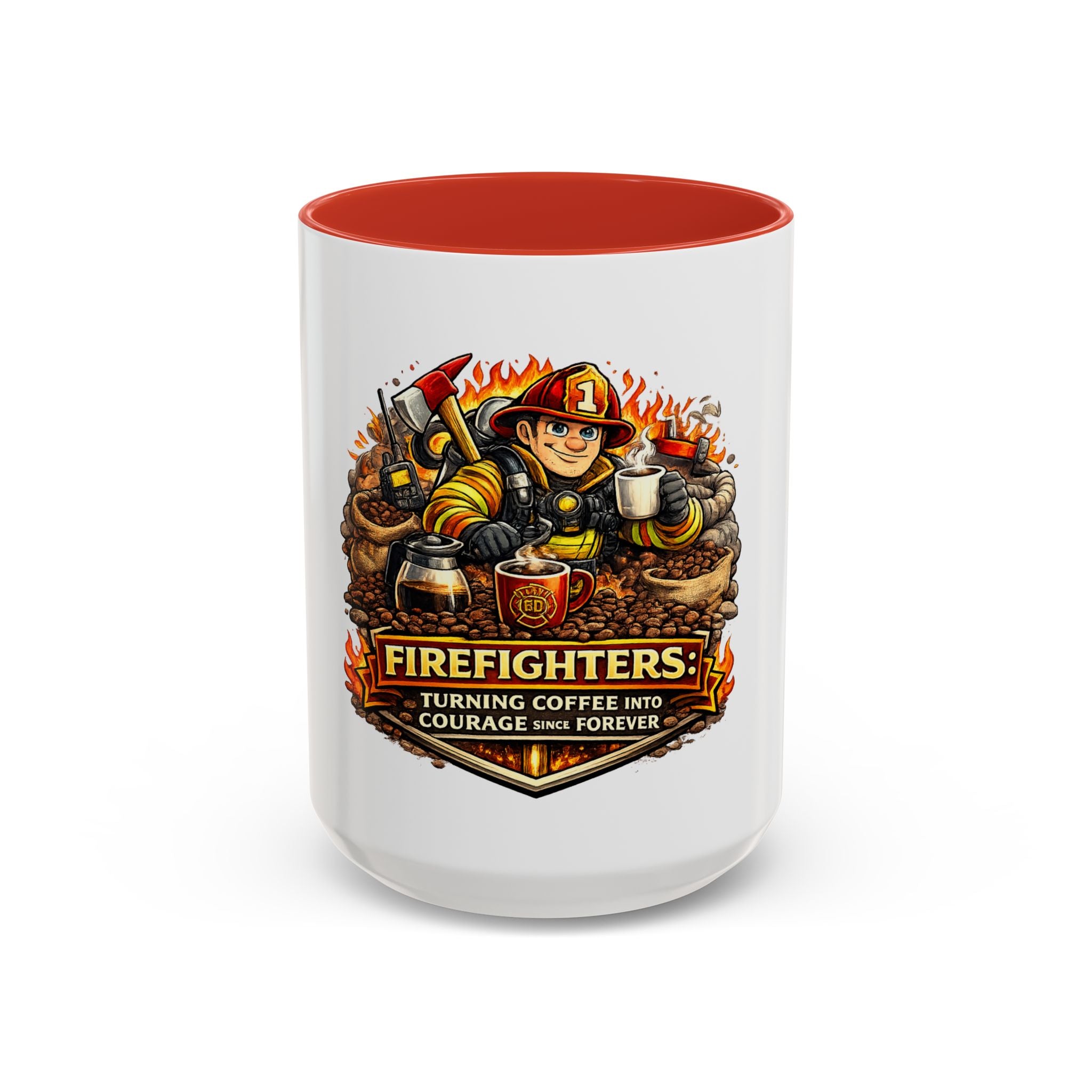 Firefighters Coffee Mug — "Turning Coffee Into Courage Since Forever" (11/15oz)