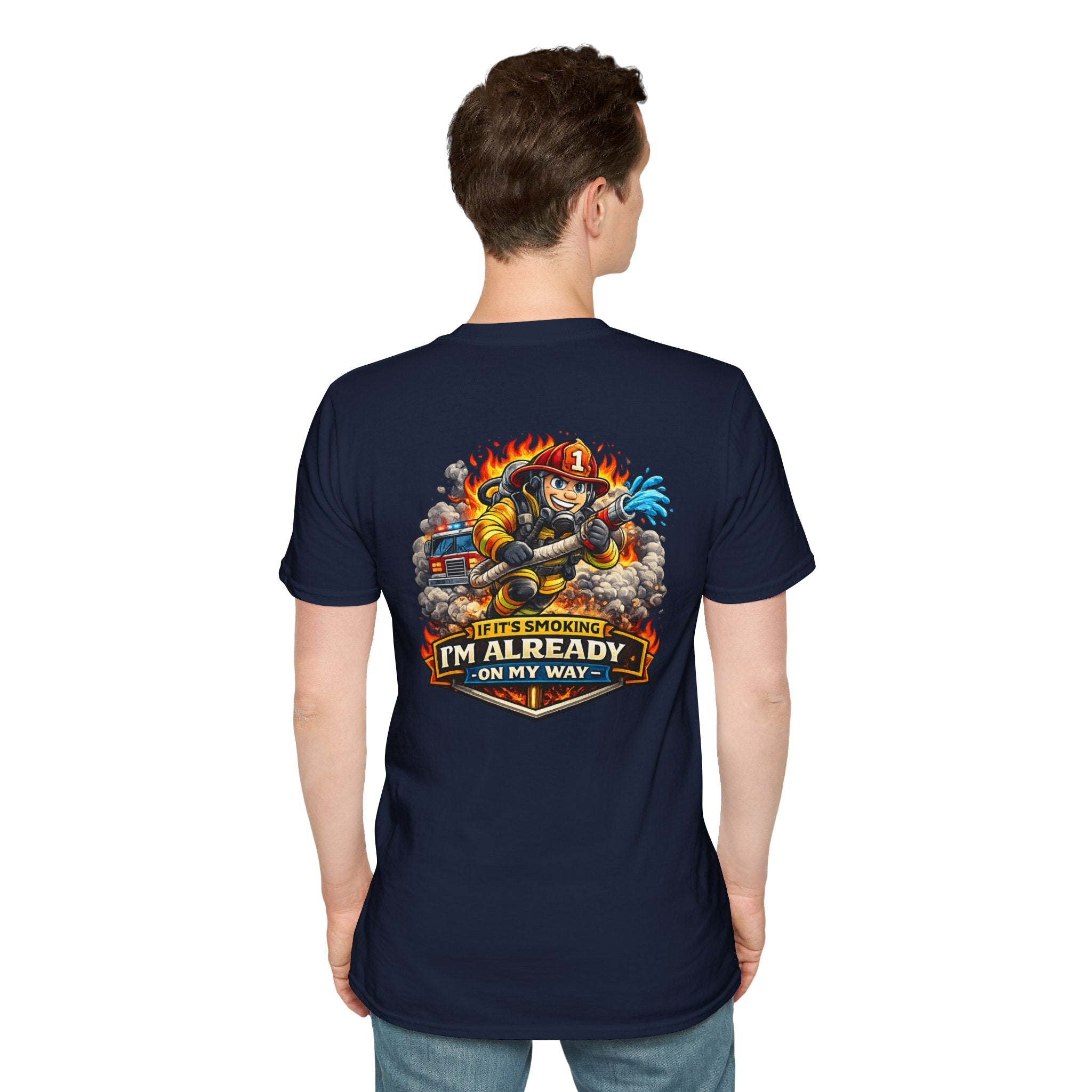 Firefighter T-Shirt – “If I’m Not Smoking I’m Already On My Way” Graphic Tee