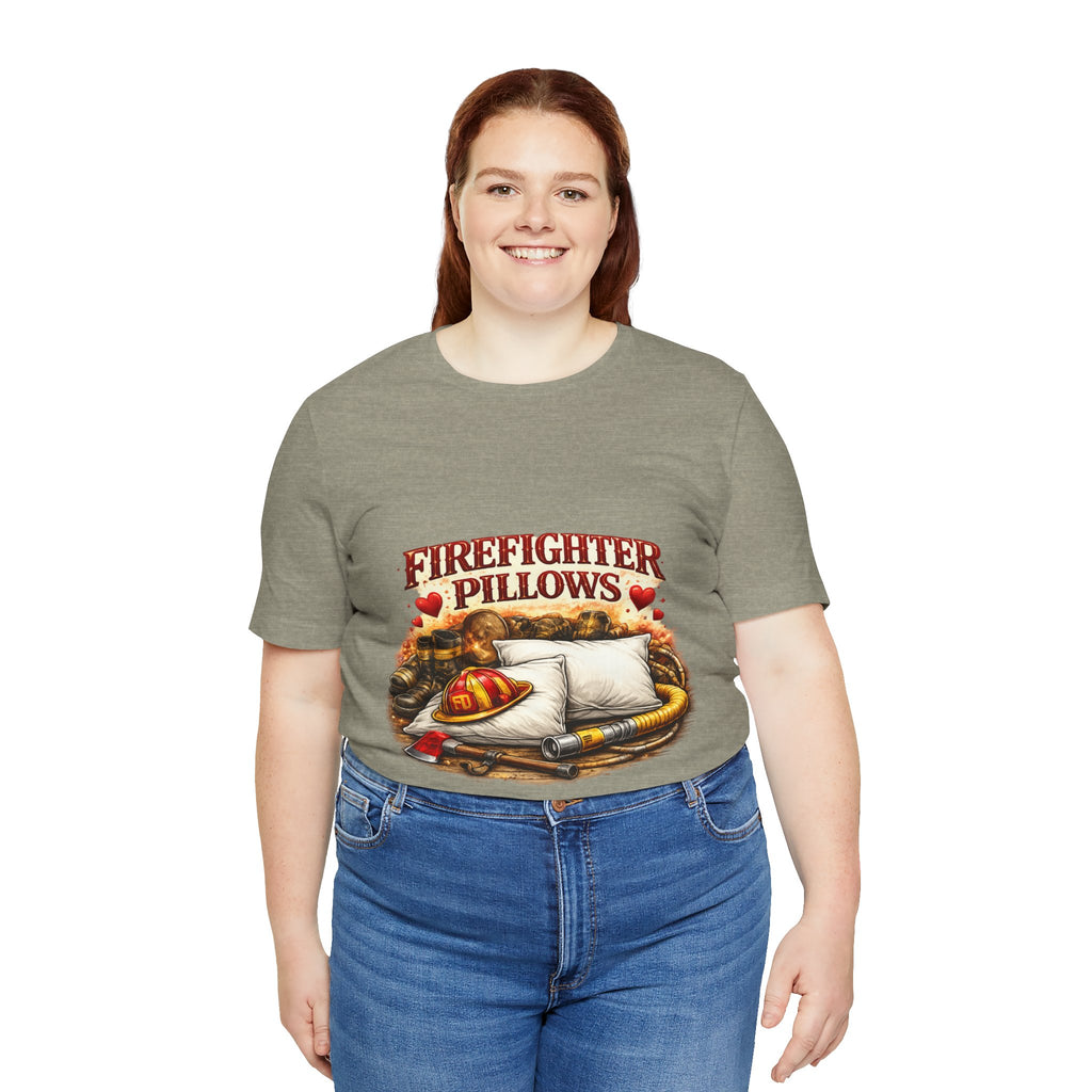 Firefighter Pillows T-Shirt – Funny Firefighter Gift Tee