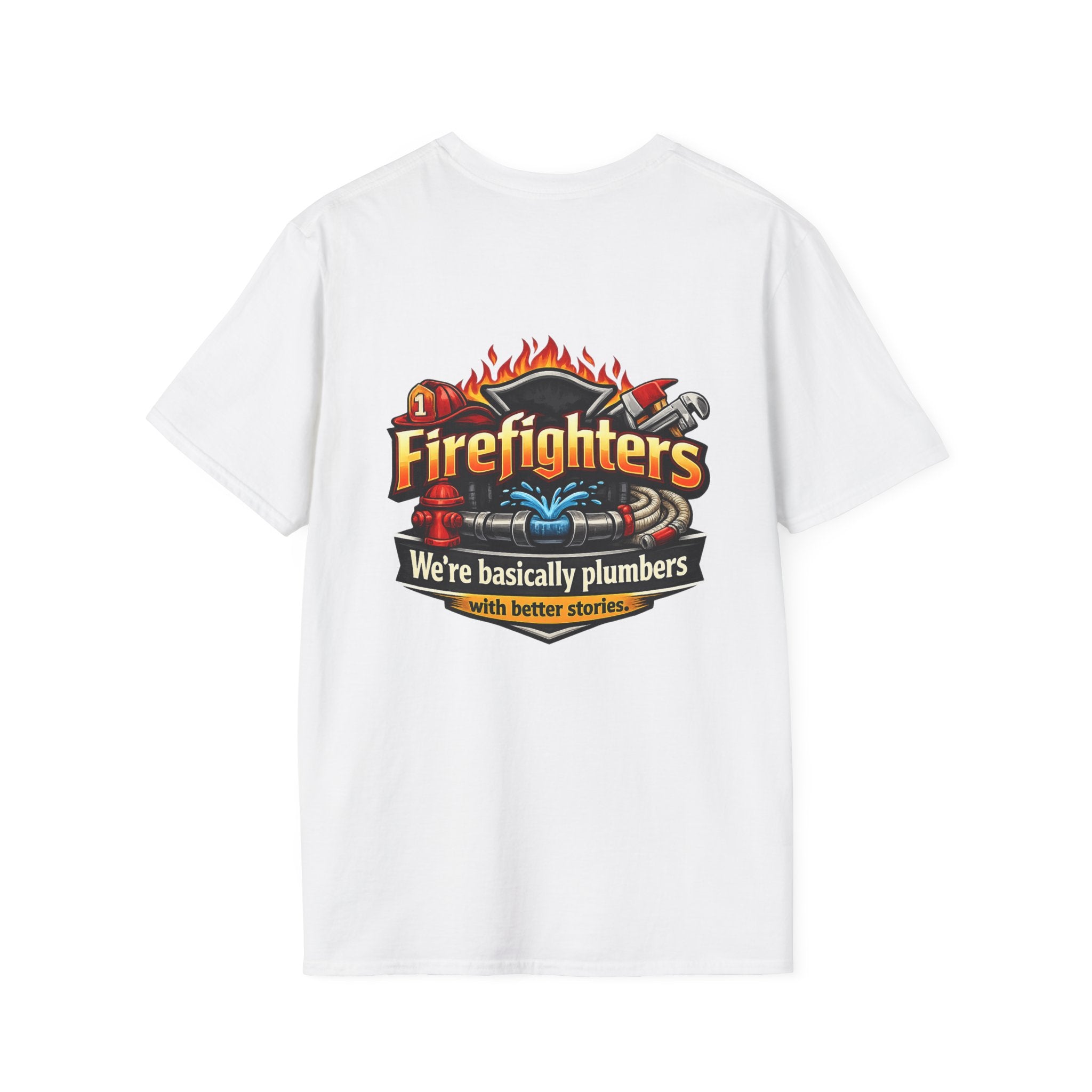 Firefighters Graphic T-Shirt — "We're Basically Plumbers" Firefighter Gift