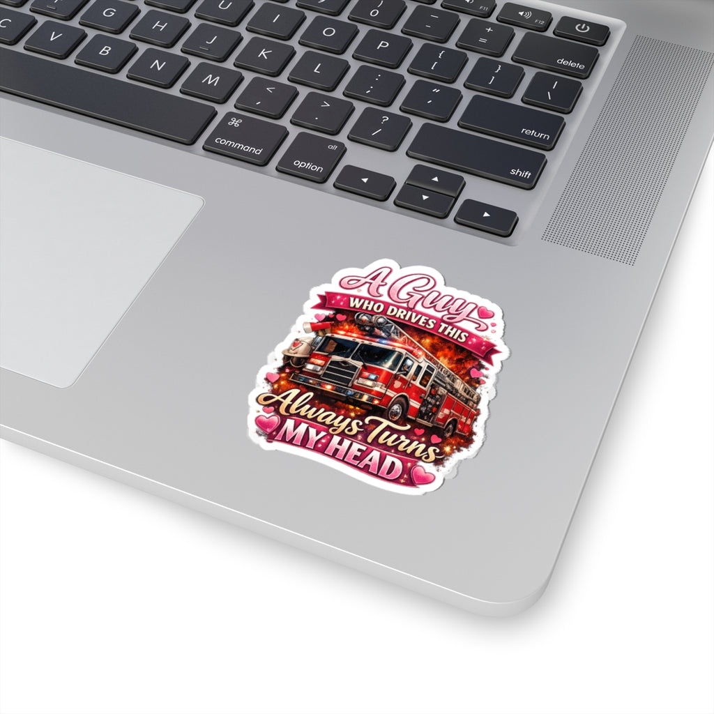 A Guy Who Drives This Always Turns My Head Sticker