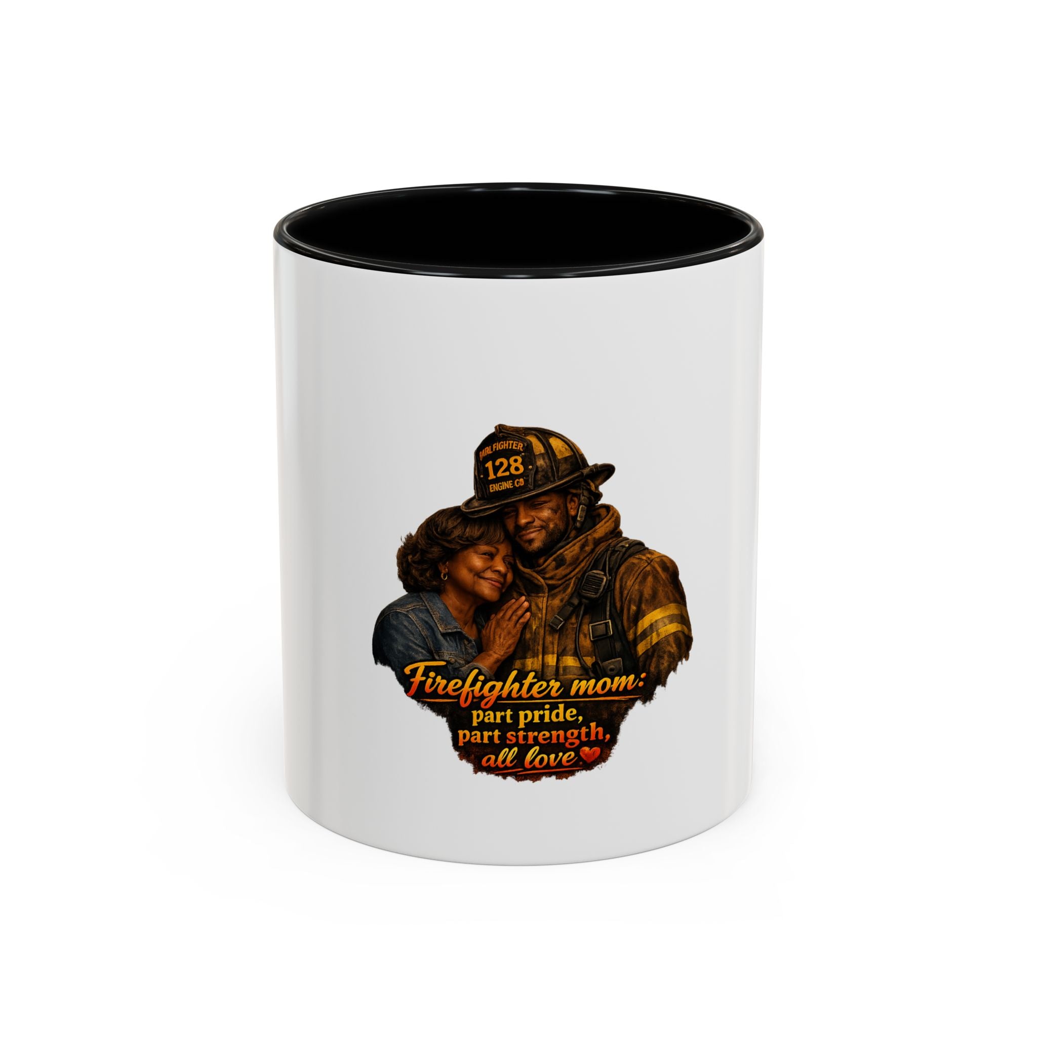 Firefighter Mom Coffee Mug — “Part Pride, Part Strength, All Love” (11/15oz)