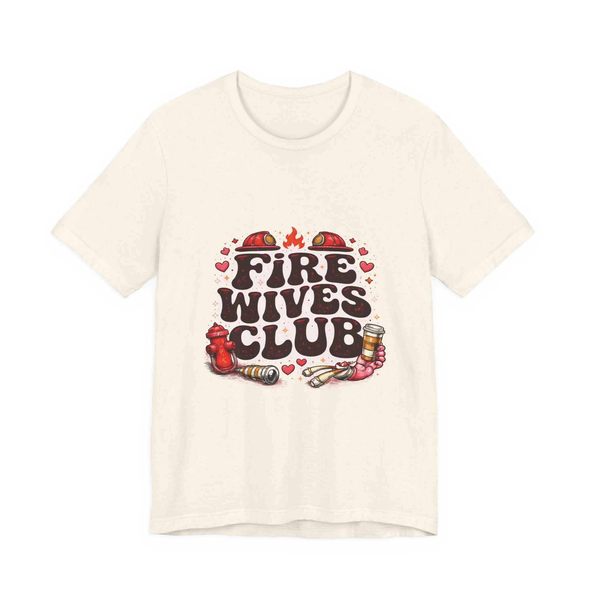 Fire Wives Club T-Shirt — Cute Firefighter Wife Graphic Tee