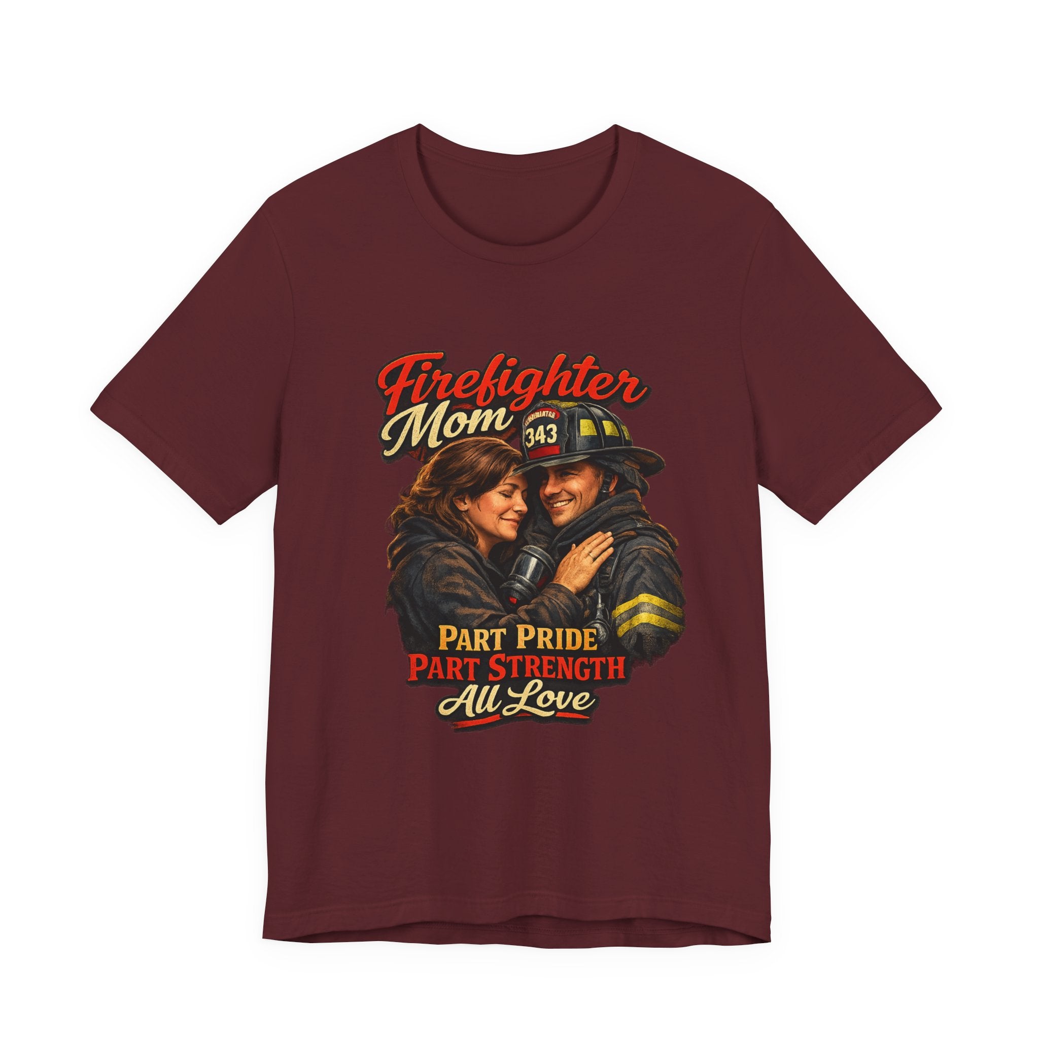 Firefighter Mom T-Shirt – "Part Pride, Part Strength, All Love" Graphic Tee