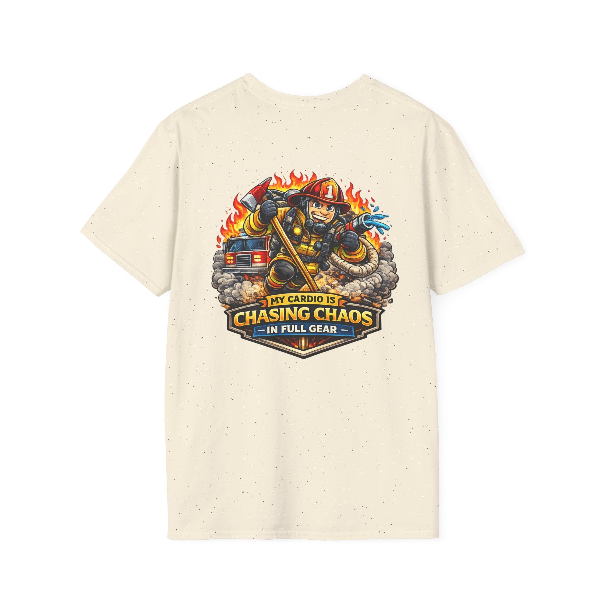 Firefighter T-Shirt - "My Cardio Is Chasing Chaos in Full Gear" Graphic Tee
