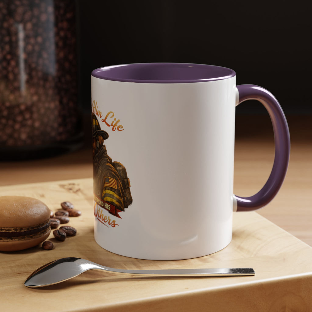 Firefighter Tribute Coffee Mug — "She Gave Him Life and He Chose to Spend His Saving Others"