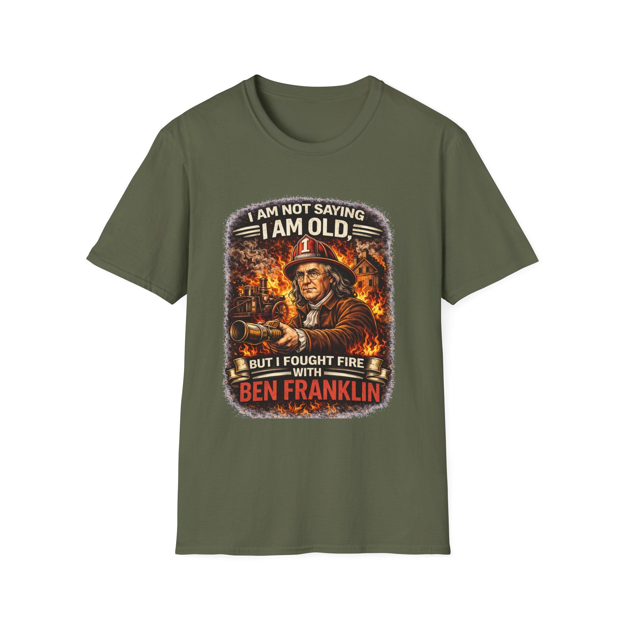Ben Franklin Firefighter T-Shirt – "I Am Not Saying I Am Old, But I Fought Fire with Ben Franklin" Vintage Firefighter Tee