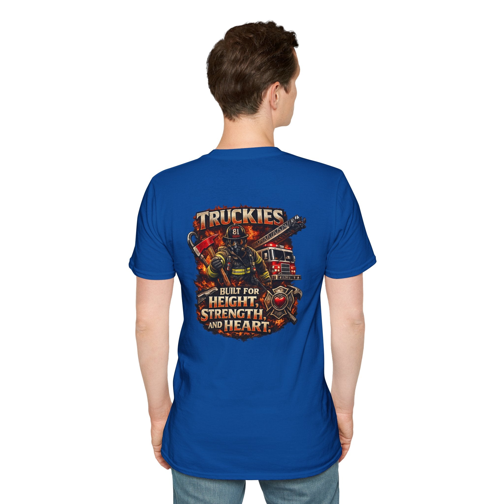 Firefighter Truckies T-Shirt — "Built for Height, Strength and Heart"