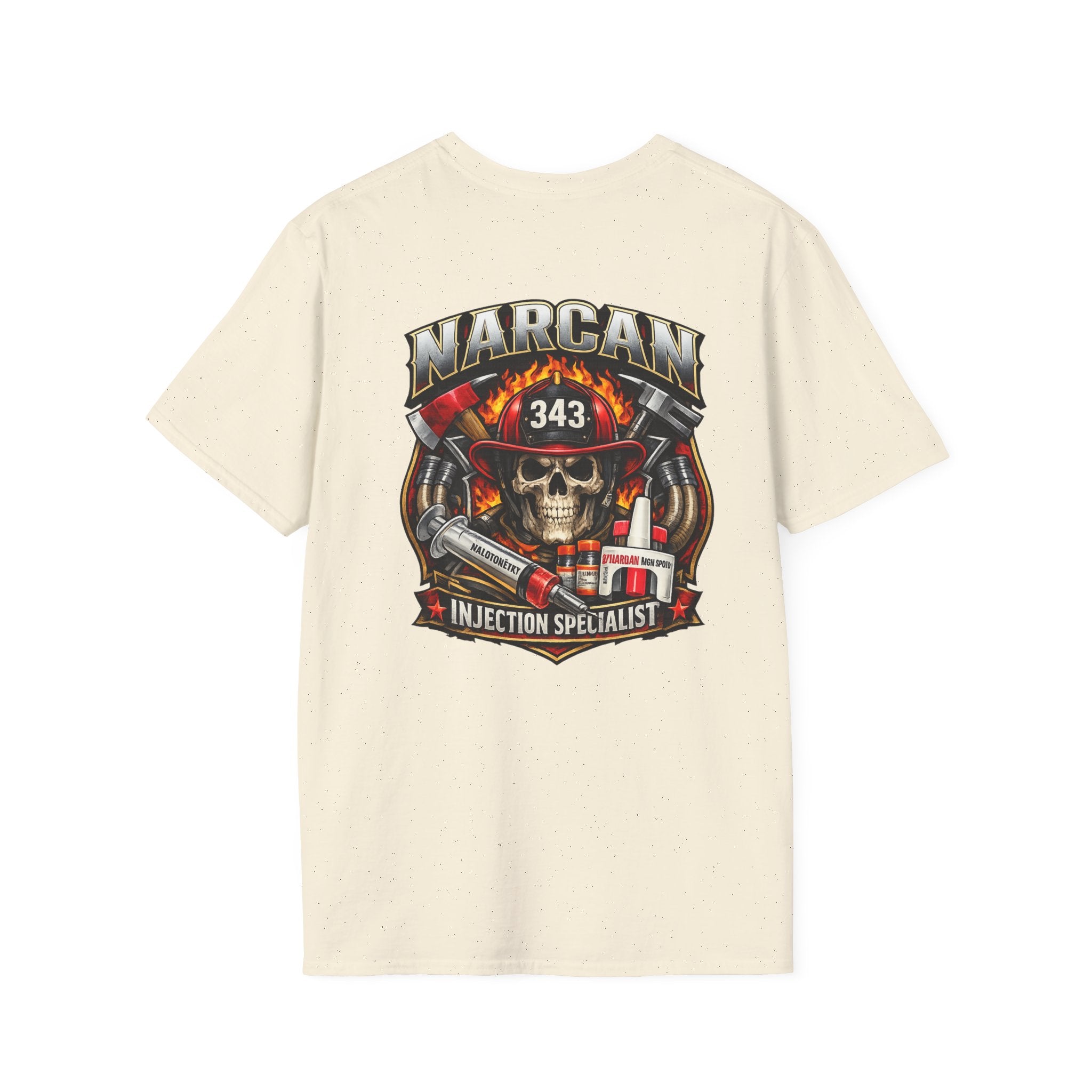 Narcan Injection Specialist Firefighter T-Shirt