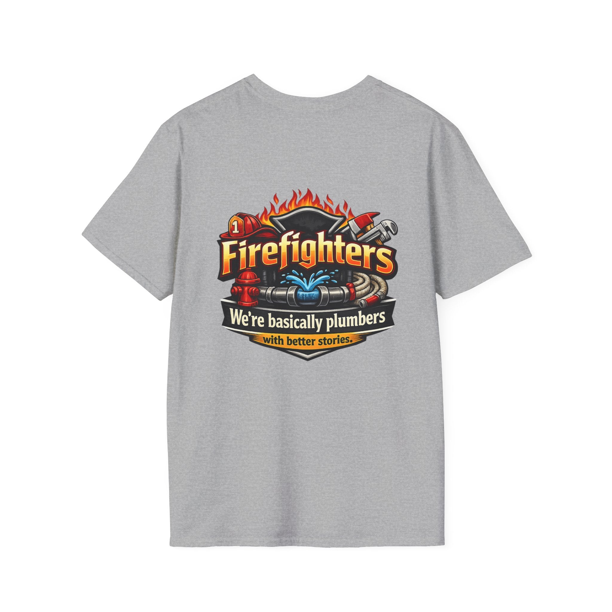 Firefighters Graphic T-Shirt — "We're Basically Plumbers" Firefighter Gift
