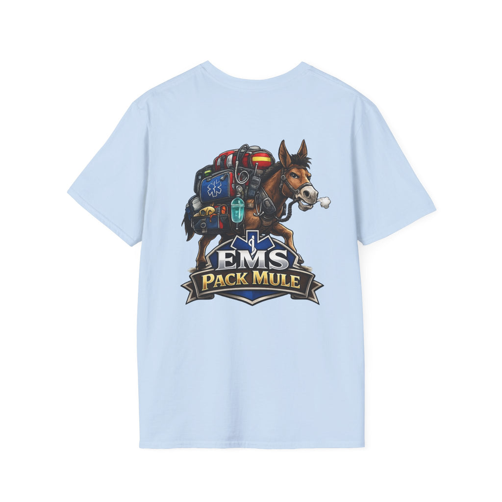 EMS Pack Mule EMS & Firefighter Humor T-Shirt