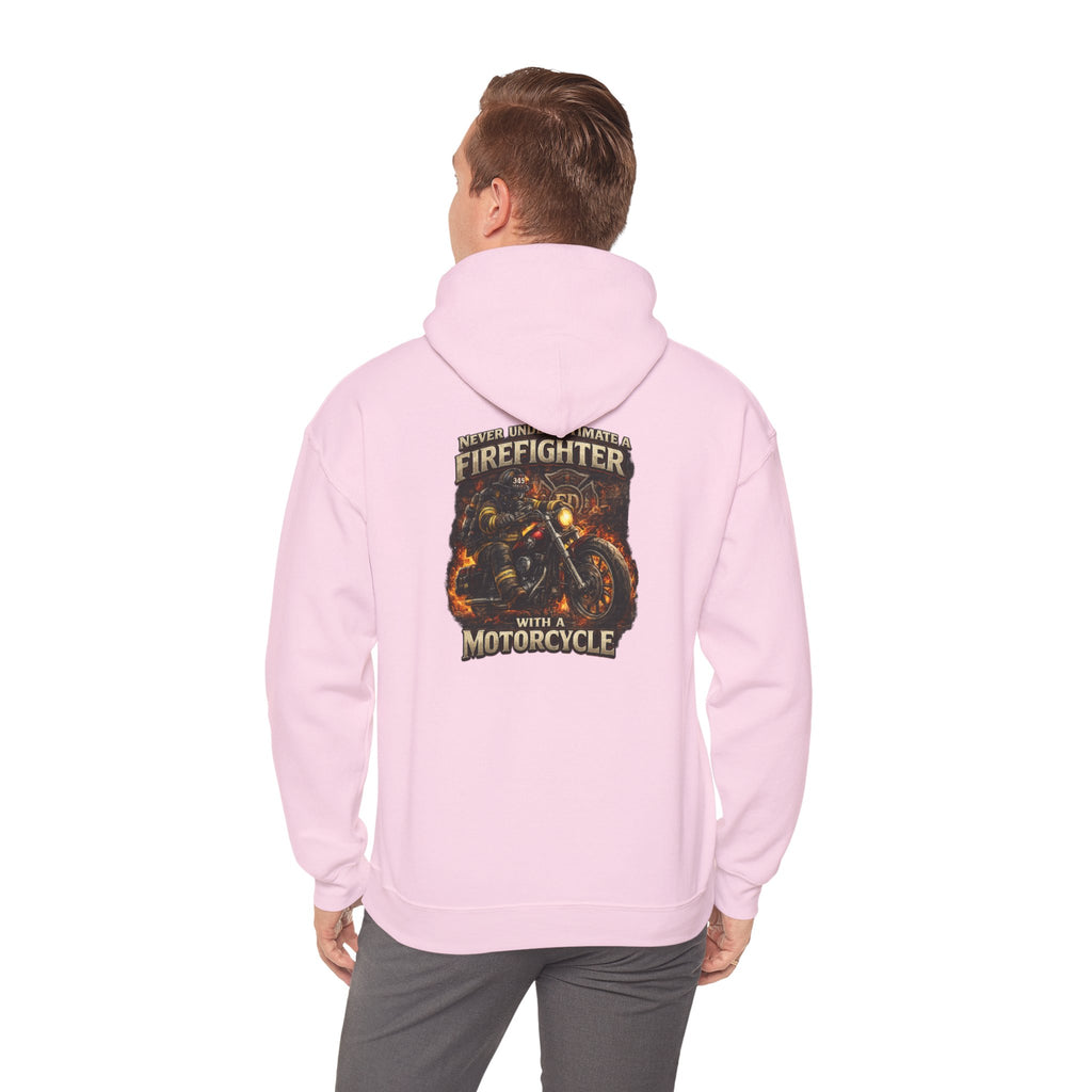 Firefighter Motorcycle Hoodie - "Never Underestimate a Firefighter with a Motorcycle" Graphic Pullover