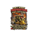 Retired Firefighter Kiss-Cut Sticker — "Don’t Worry Firefighters Don’t Get Older" Humorous Fire Rescue Decal