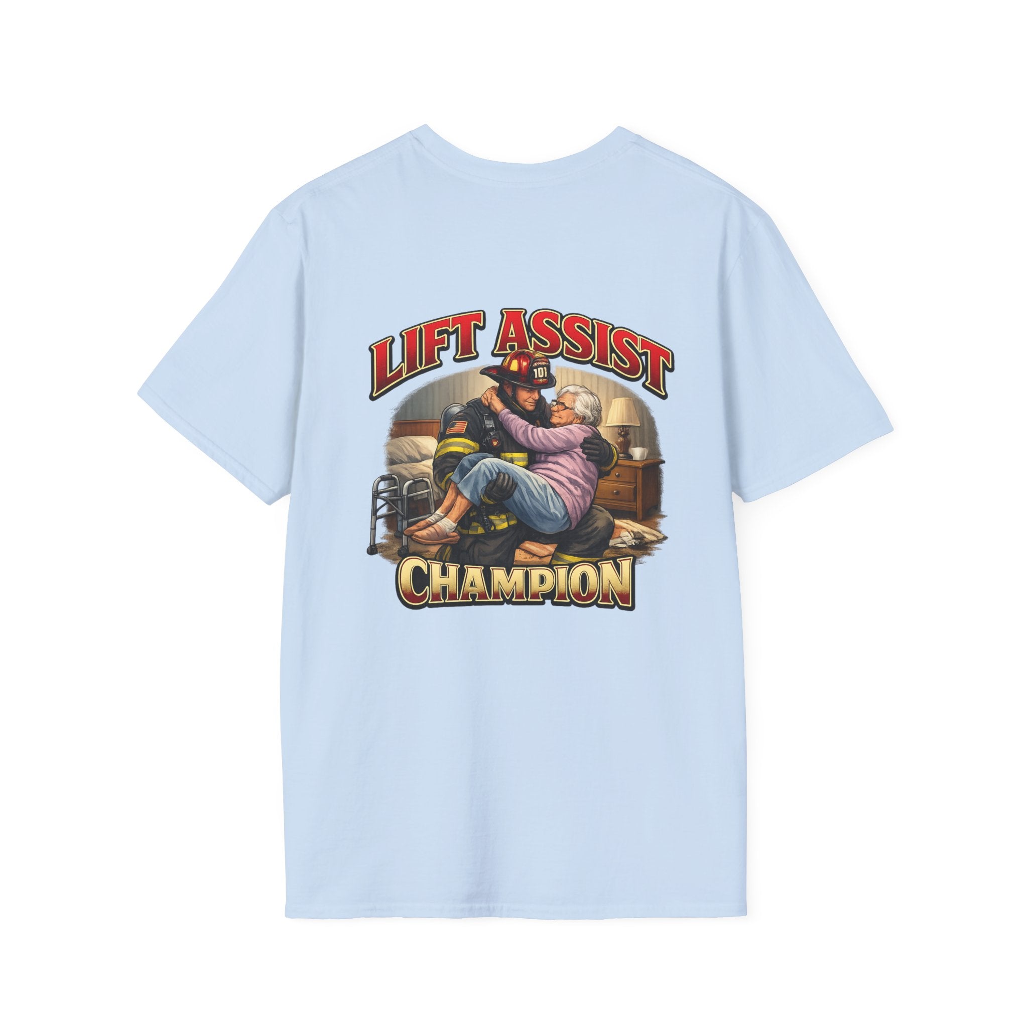 Lift Assist Champion Firefighter Rescue T-Shirt