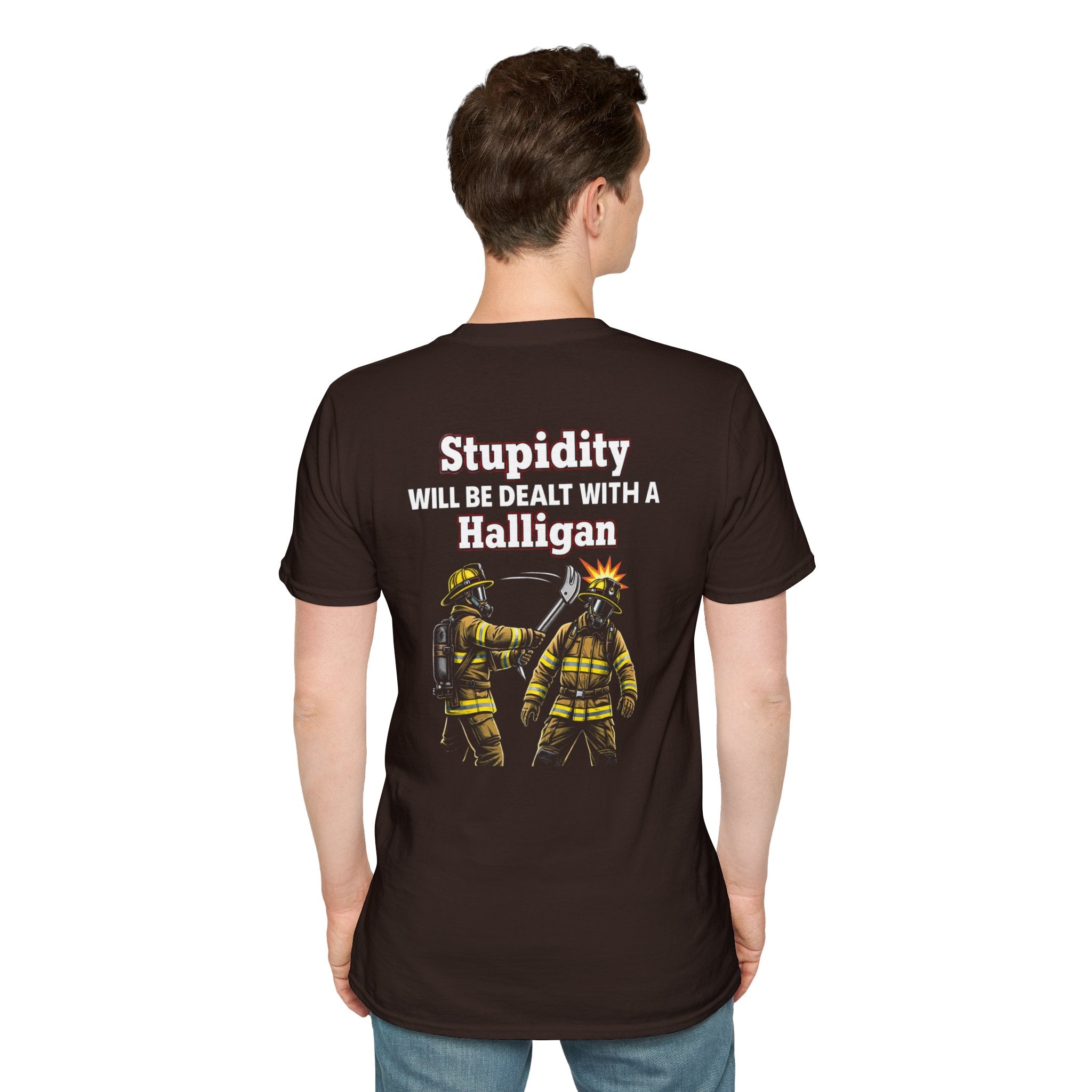 Firefighter T‑Shirt — "Stupidity Will Be Dealt With a Halligan" Graphic Tee