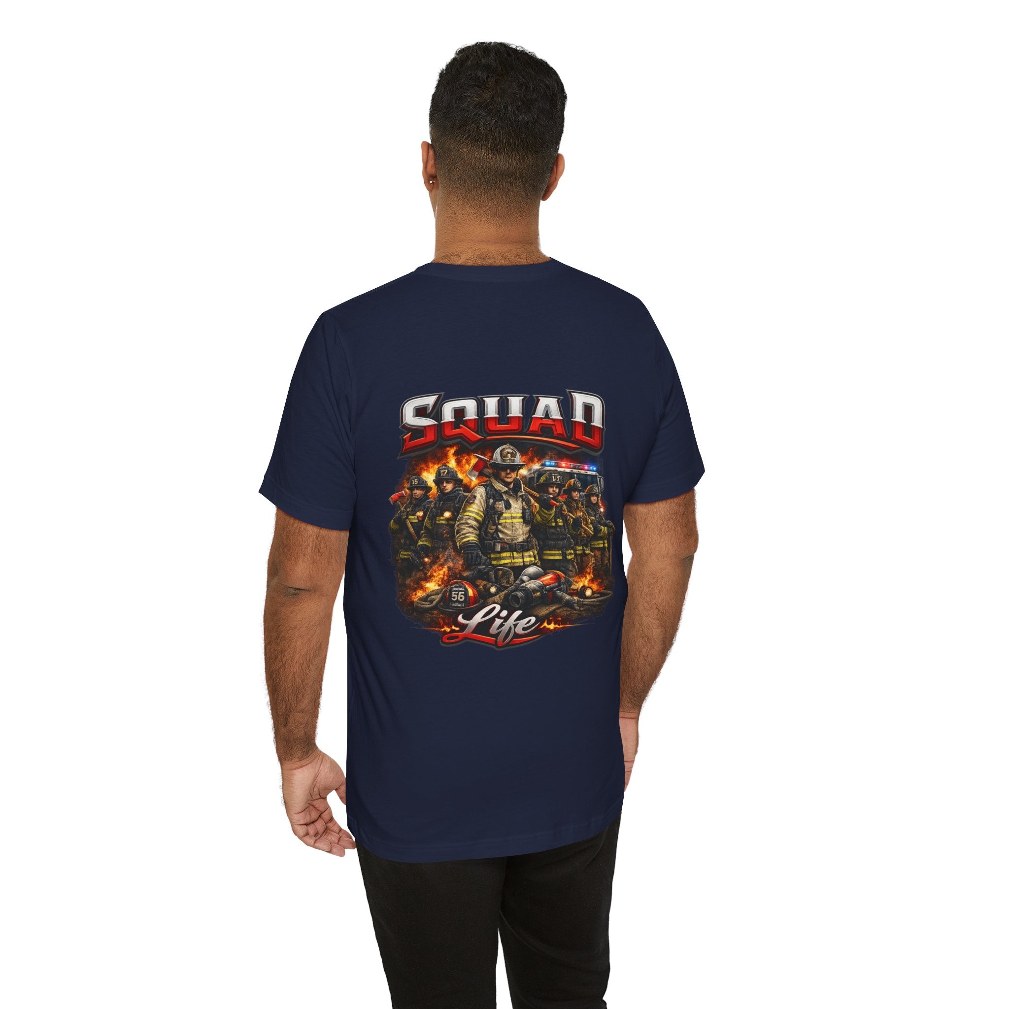 Firefighter Squad Life T-Shirt