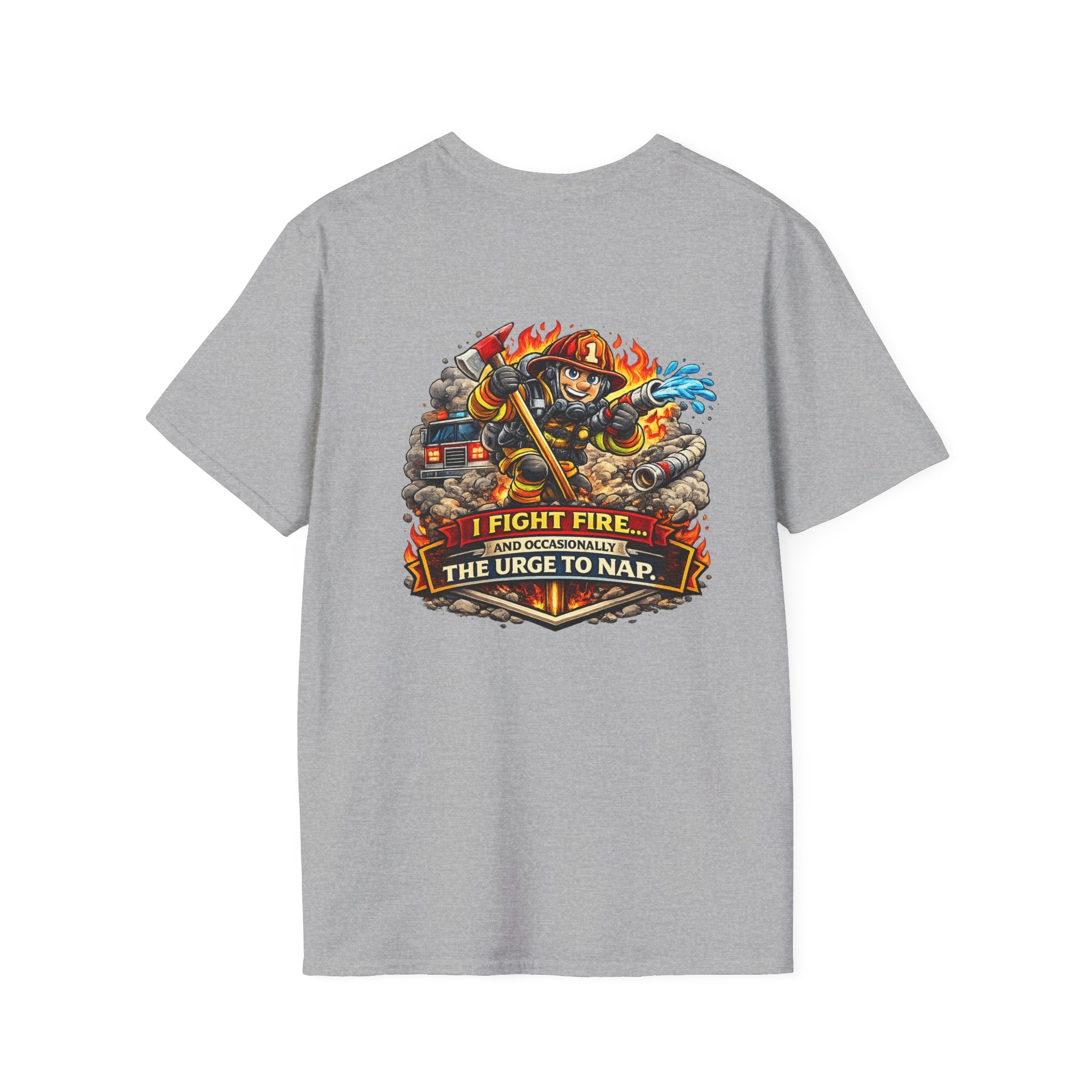 Firefighter T-Shirt - "I Fight Fire But Sometimes I Fight The Urge To Nap" Graphic Tee