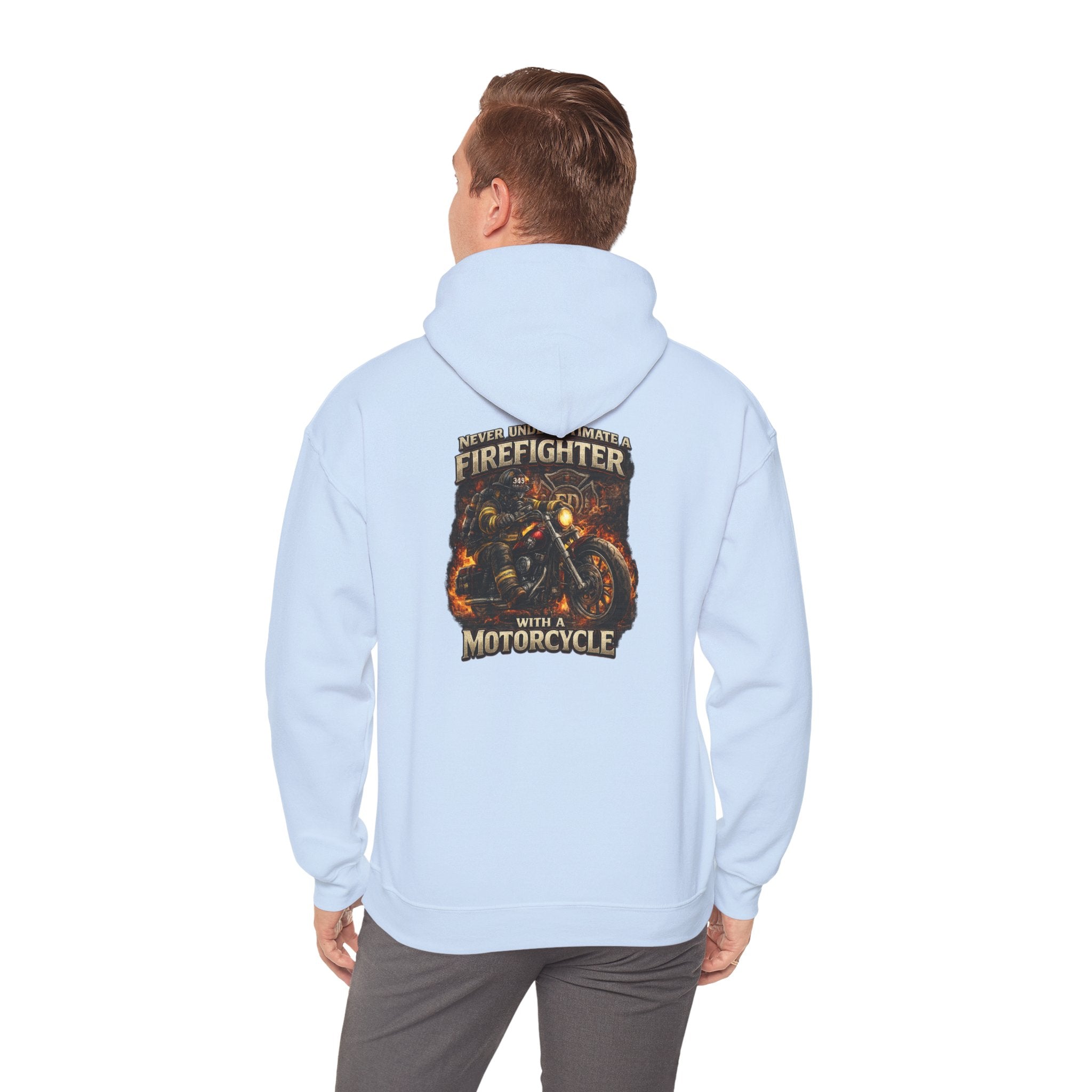 Firefighter Motorcycle Hoodie - "Never Underestimate a Firefighter with a Motorcycle" Graphic Pullover