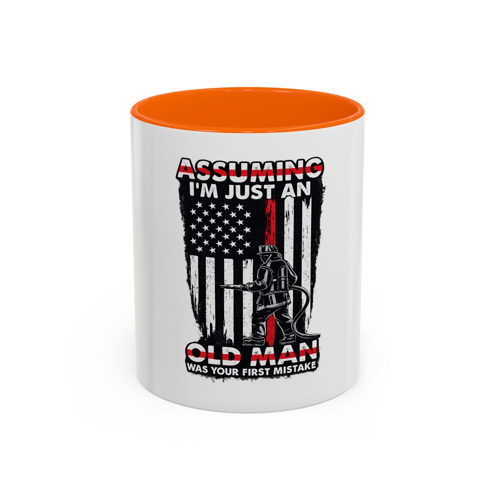 Coffee Mug - "Assuming I'm Just An Old Man" Firefighter Tribute Accent Mug (11/15oz)