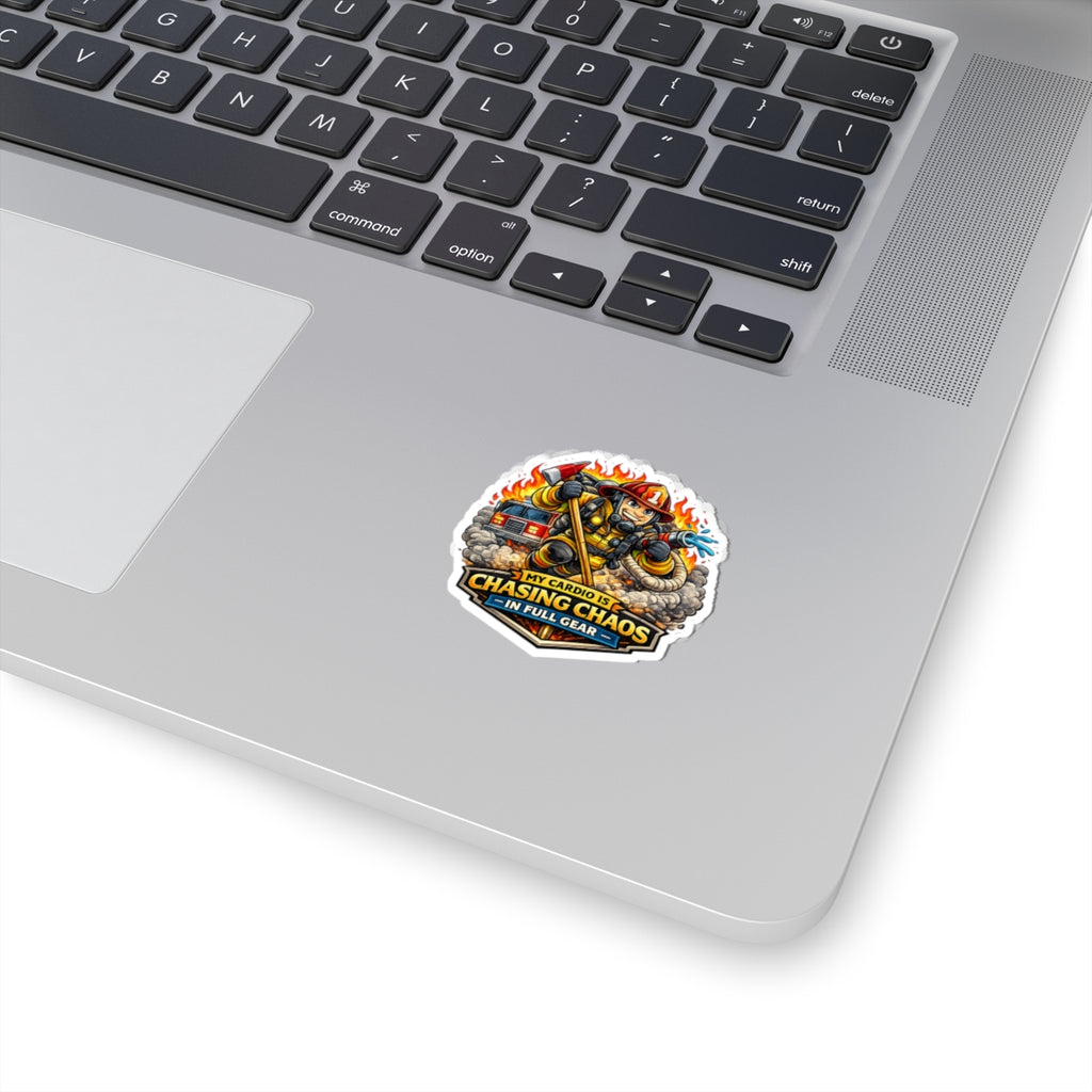 Firefighter Sticker — "My Cardio Is Chasing Chaos in Full Gear" Kiss-Cut Decal