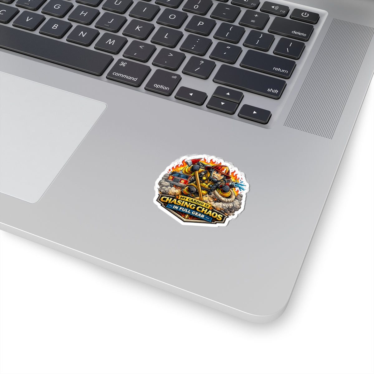 Firefighter Sticker — "My Cardio Is Chasing Chaos in Full Gear" Kiss-Cut Decal