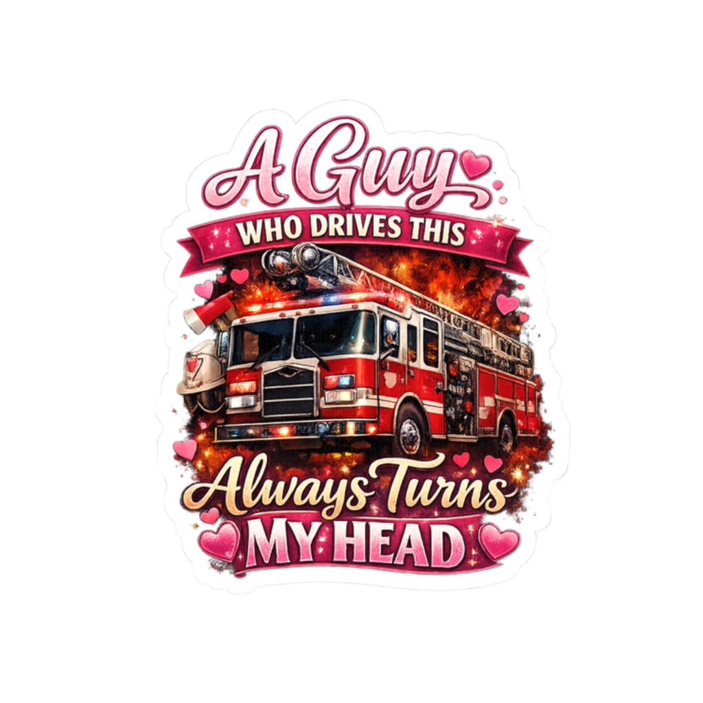 A Guy Who Drives This Always Turns My Head Sticker
