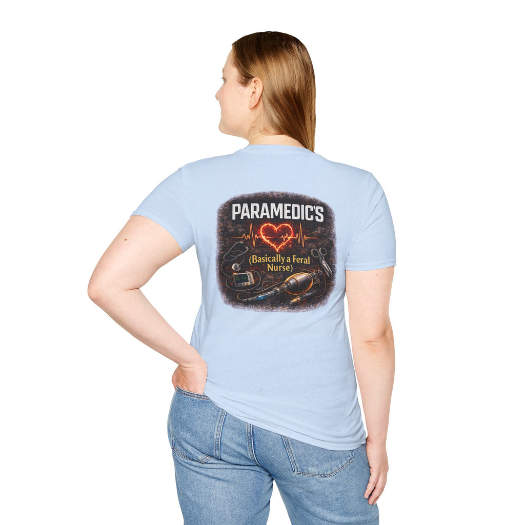 Paramedic T-Shirt — "Paramedic's (Basically a Feral Nurse)" Graphic Tee