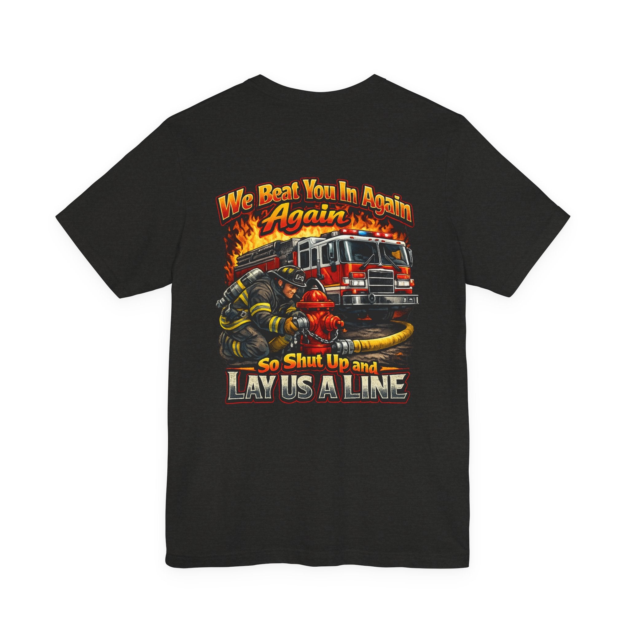 Fire Company Competition Tee — 'Get Water' Firefighter Graphic T-Shirt