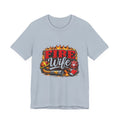 Fire Wife T-Shirt — Firefighter Spouse Tee with Helmet & Hose Design