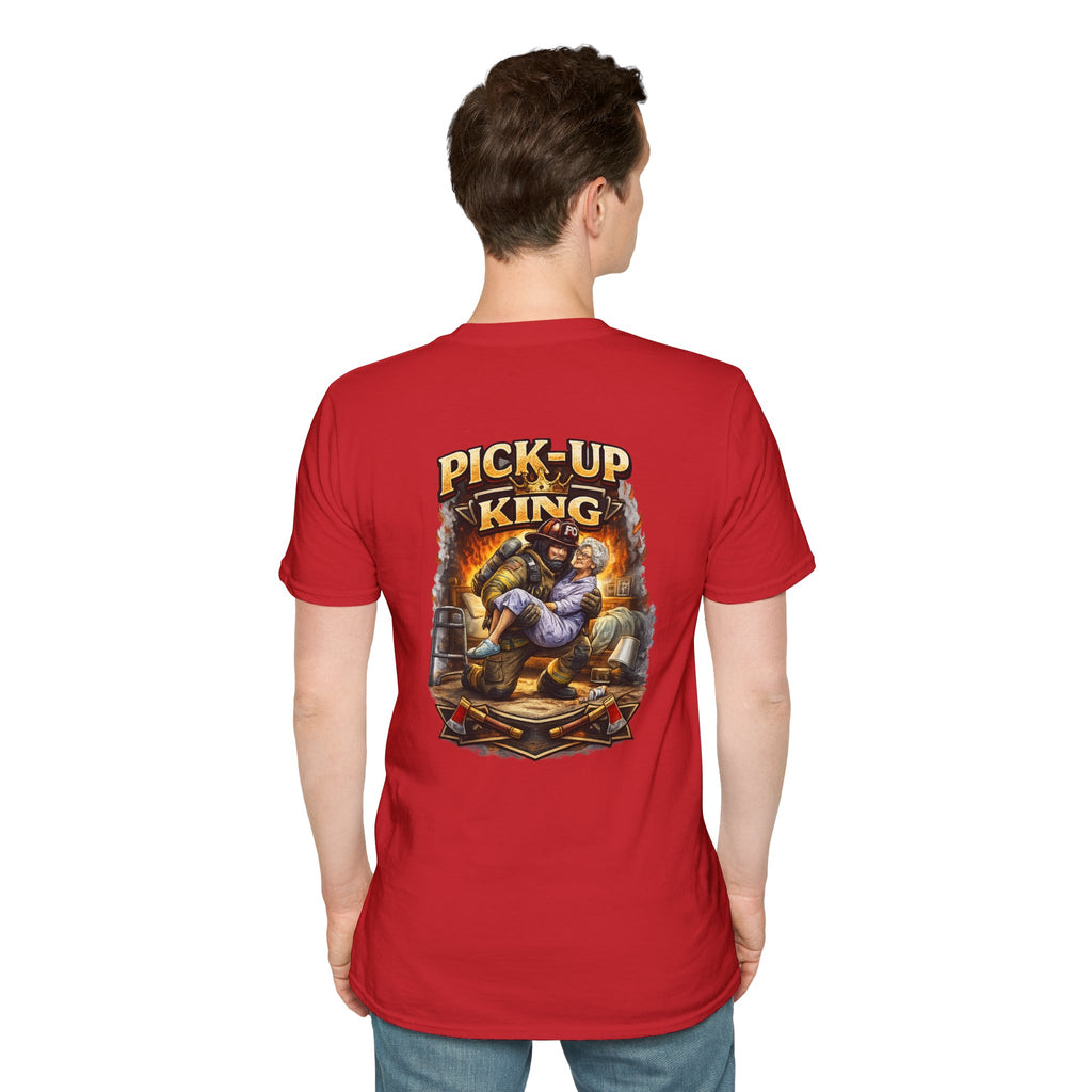 "Pick Up King" Firefighter Lift Assist T-Shirt —