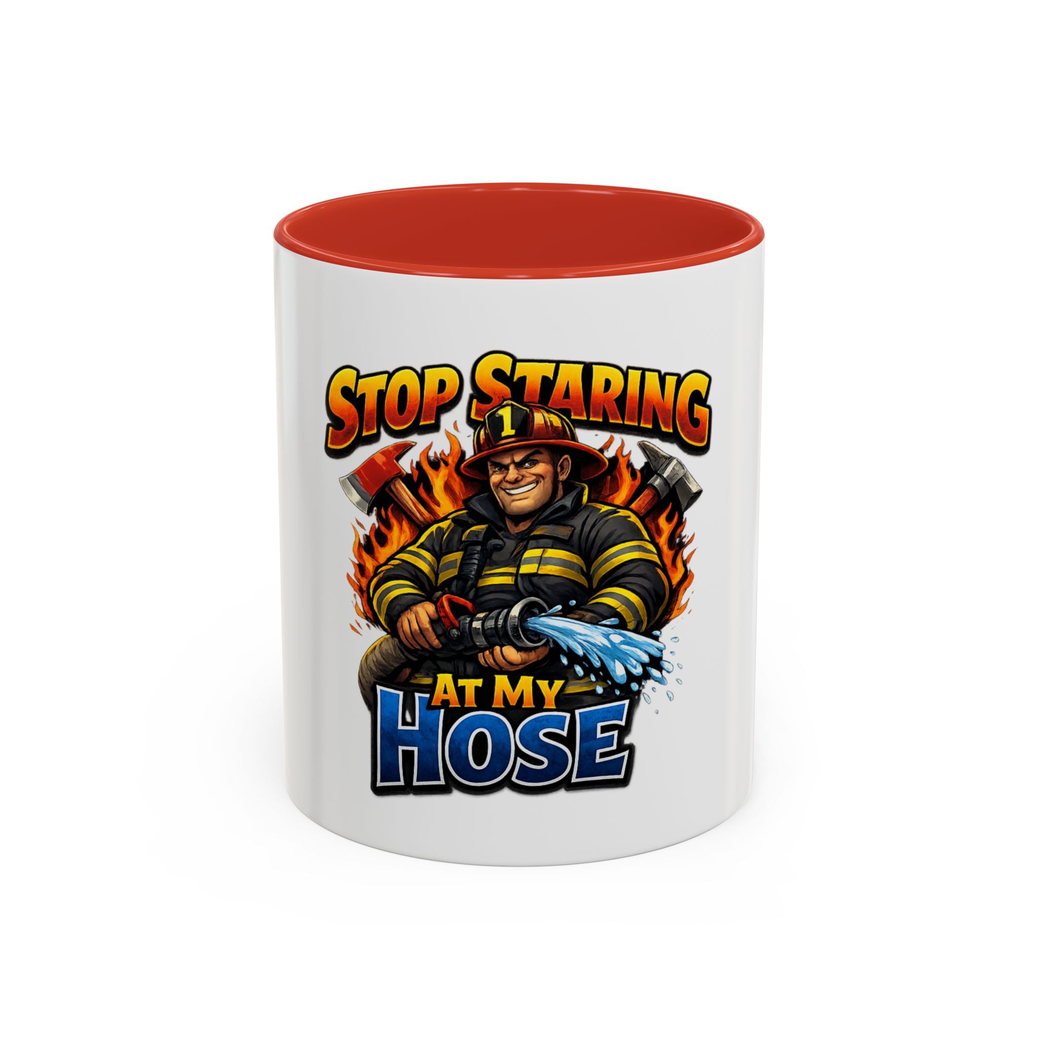 Stop Staring At My Hose Firefighter Coffee Mug