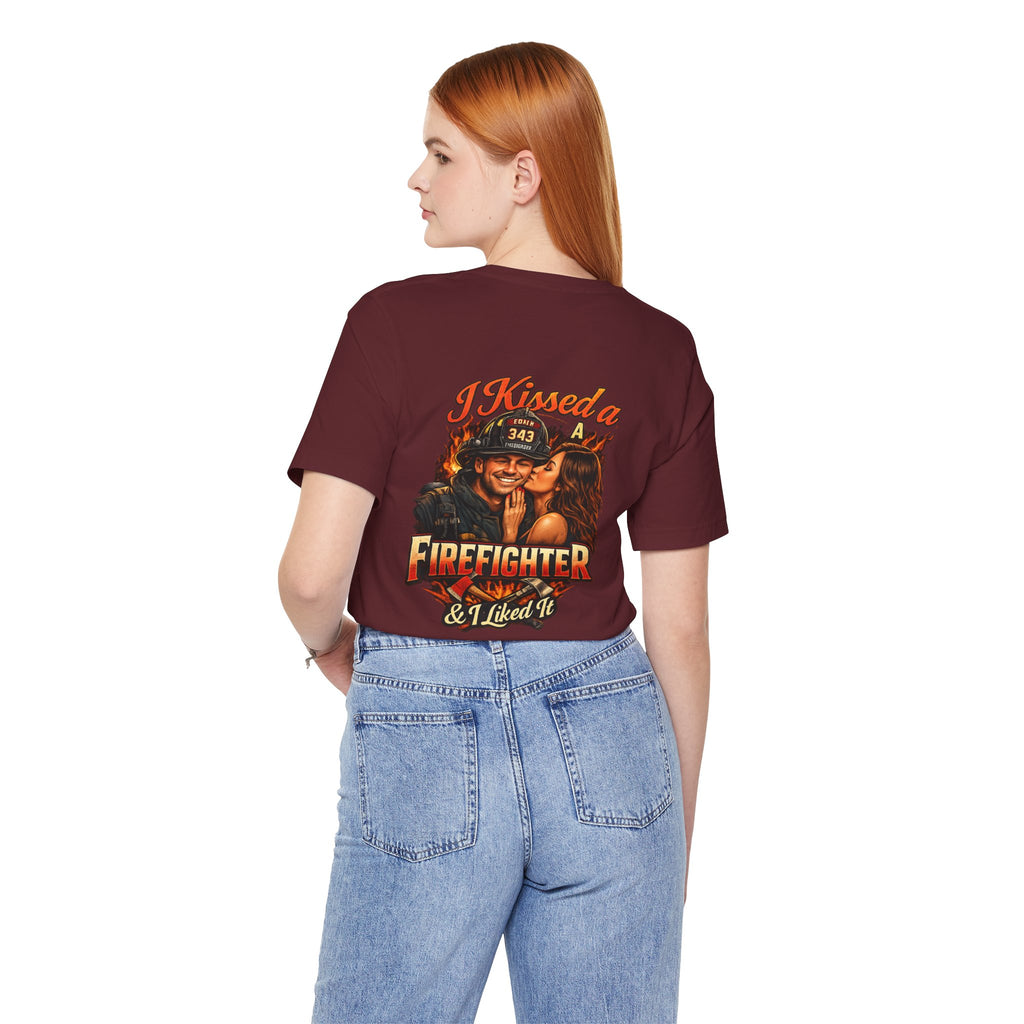 I Kissed a Firefighter Tee — Romantic Firefighter Graphic T-Shirt