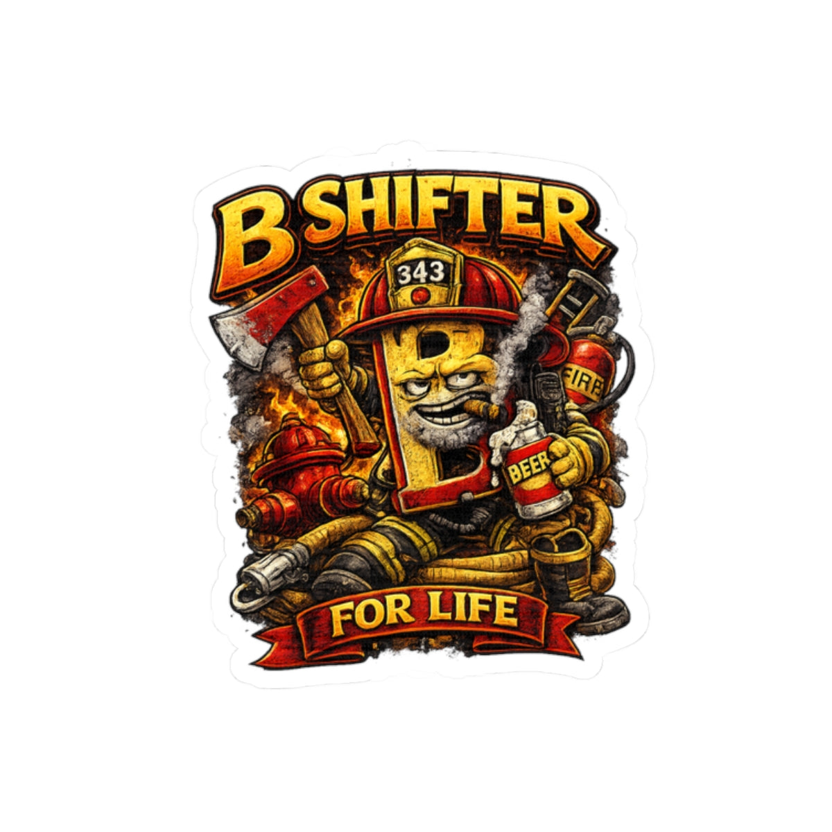 B Shifter For Life Kiss-Cut Sticker — Firefighter Axe & Beer Cartoon Decal