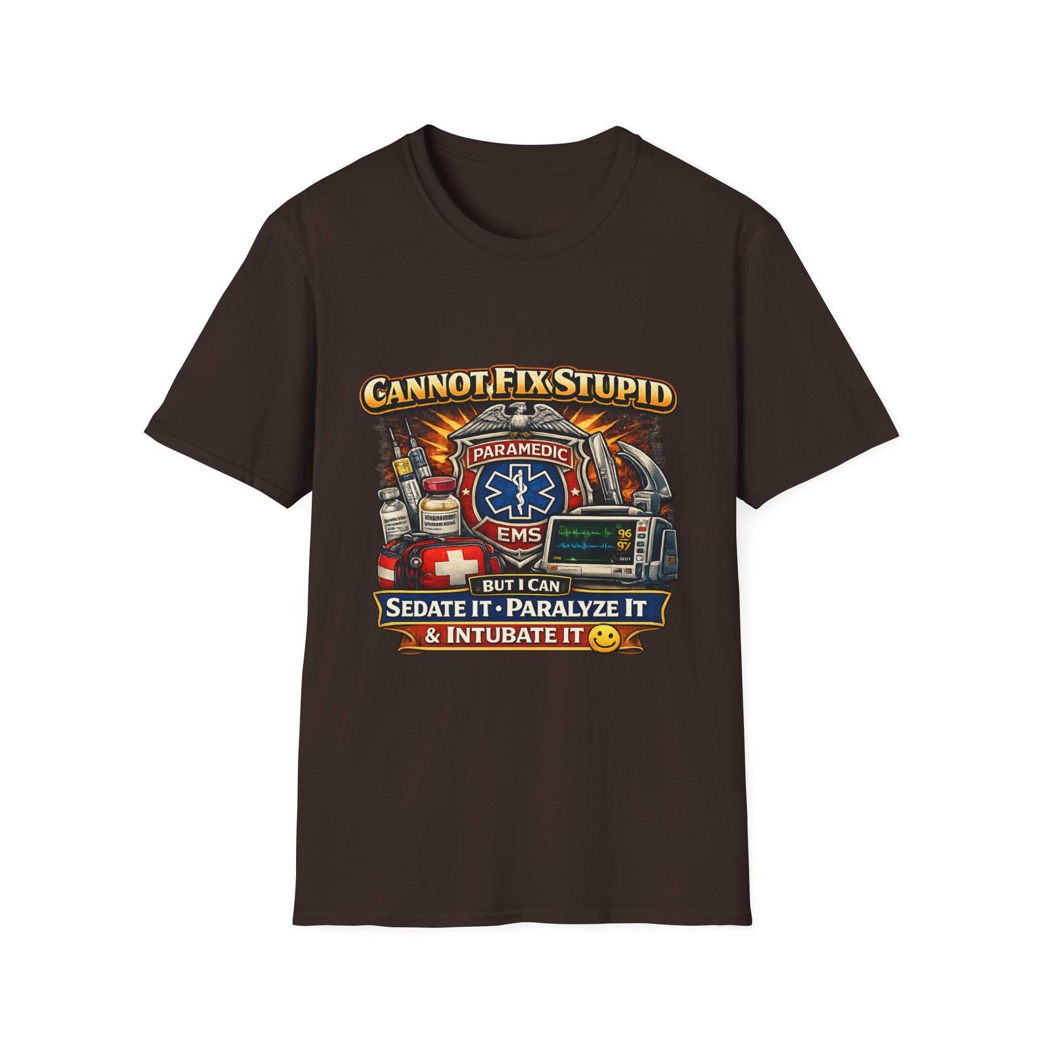 Paramedic EMS Tee — "Cannot Fix Stupid" Funny Paramedic T-Shirt