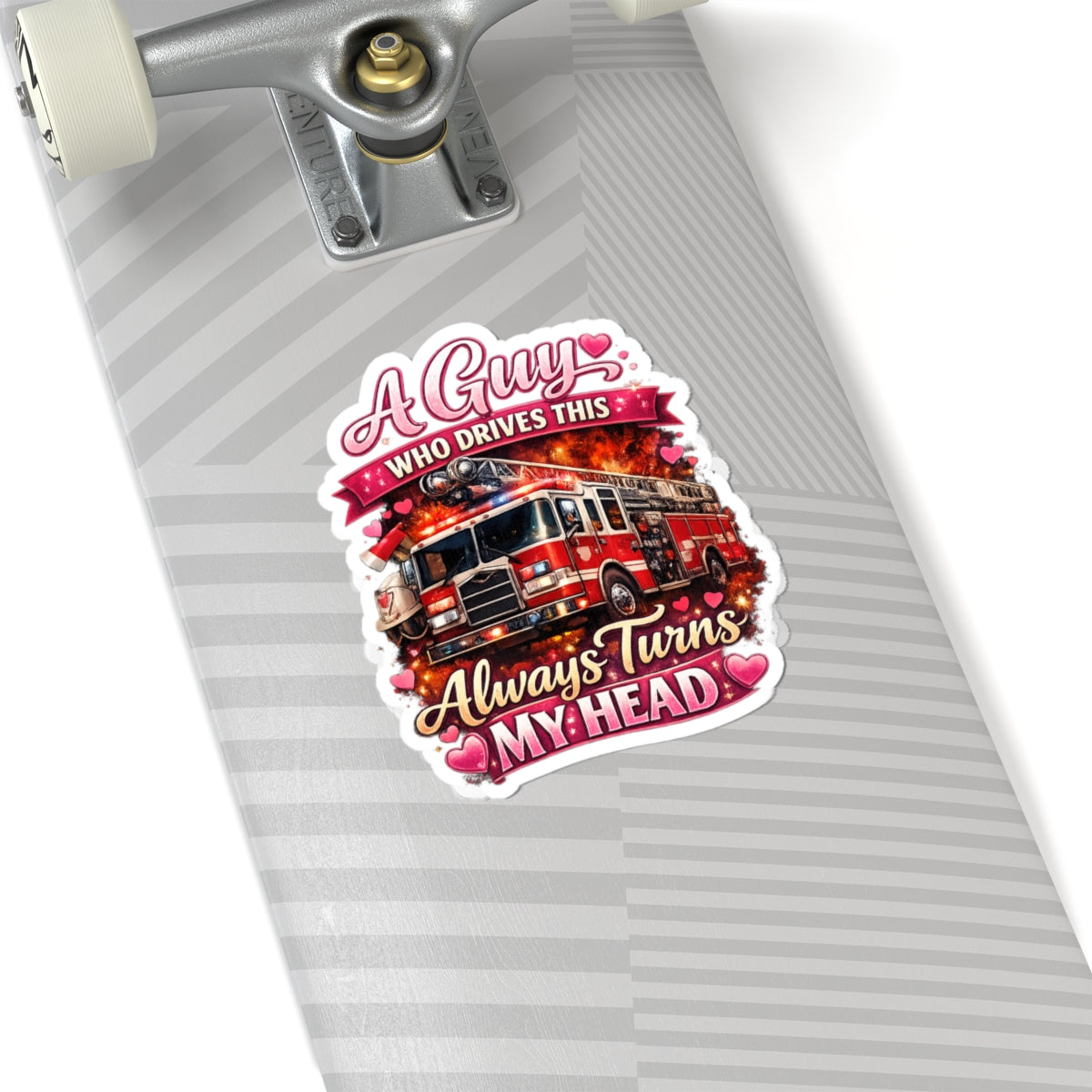 A Guy Who Drives This Always Turns My Head Sticker