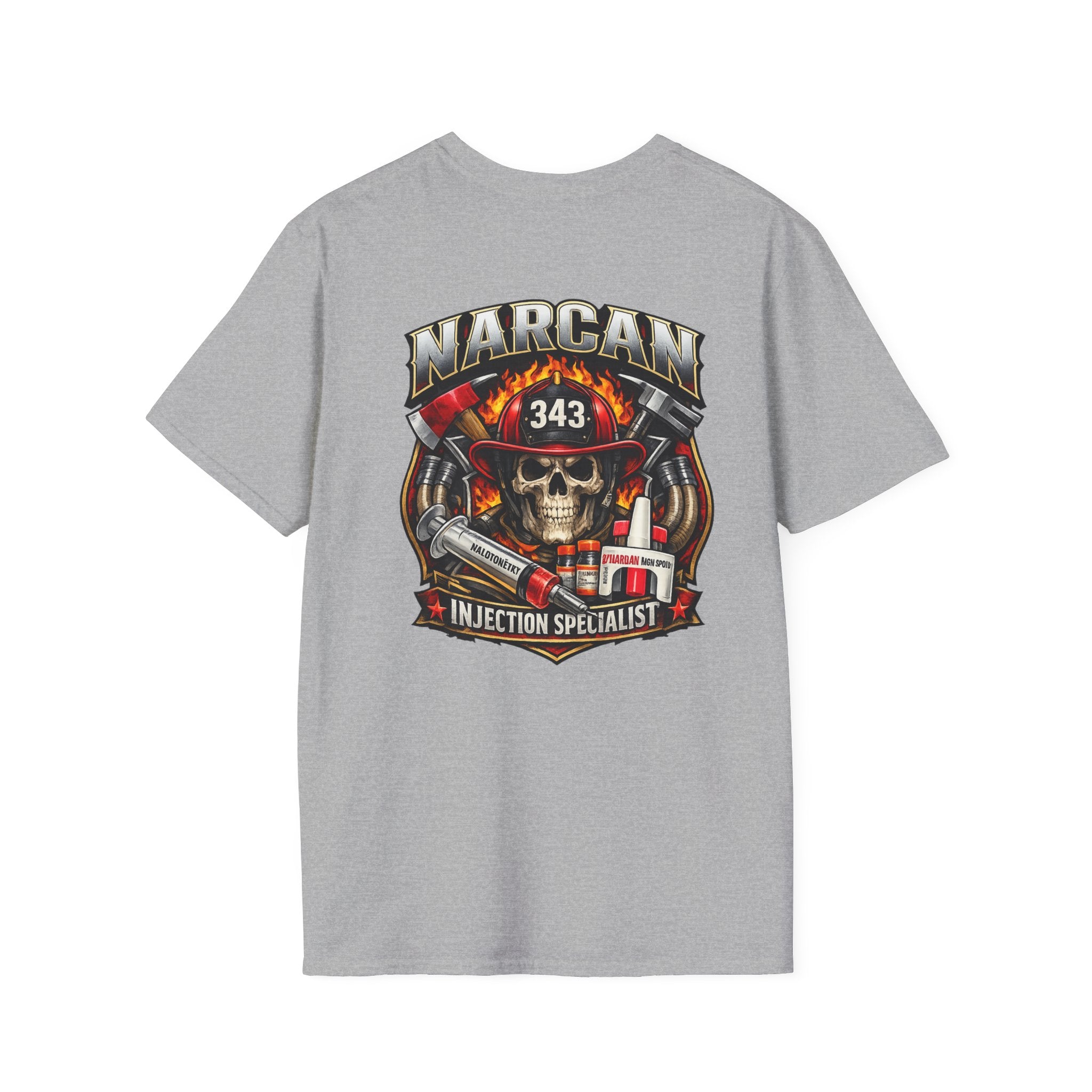 Narcan Injection Specialist Firefighter T-Shirt