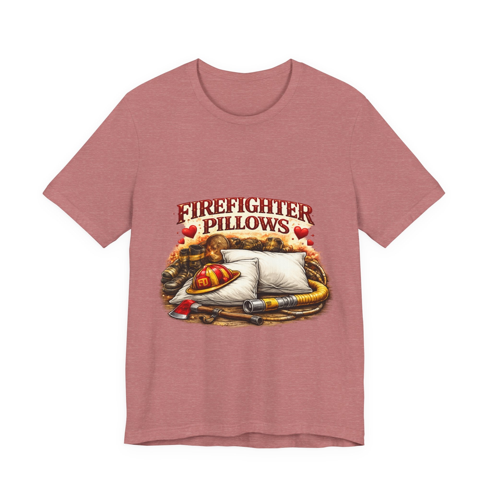 Firefighter Pillows T-Shirt – Funny Firefighter Gift Tee