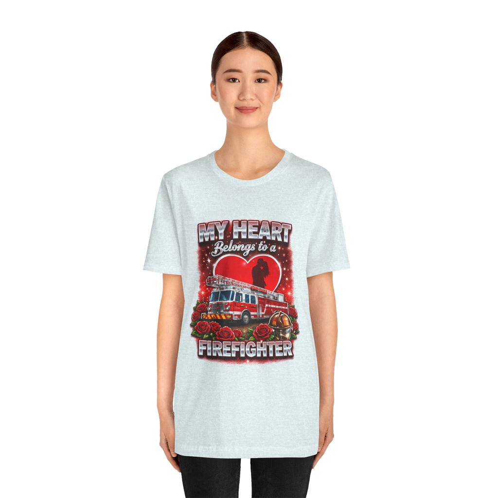 "My Heart Belongs to a Firefighter"  Firefighter Wife T-Shirt