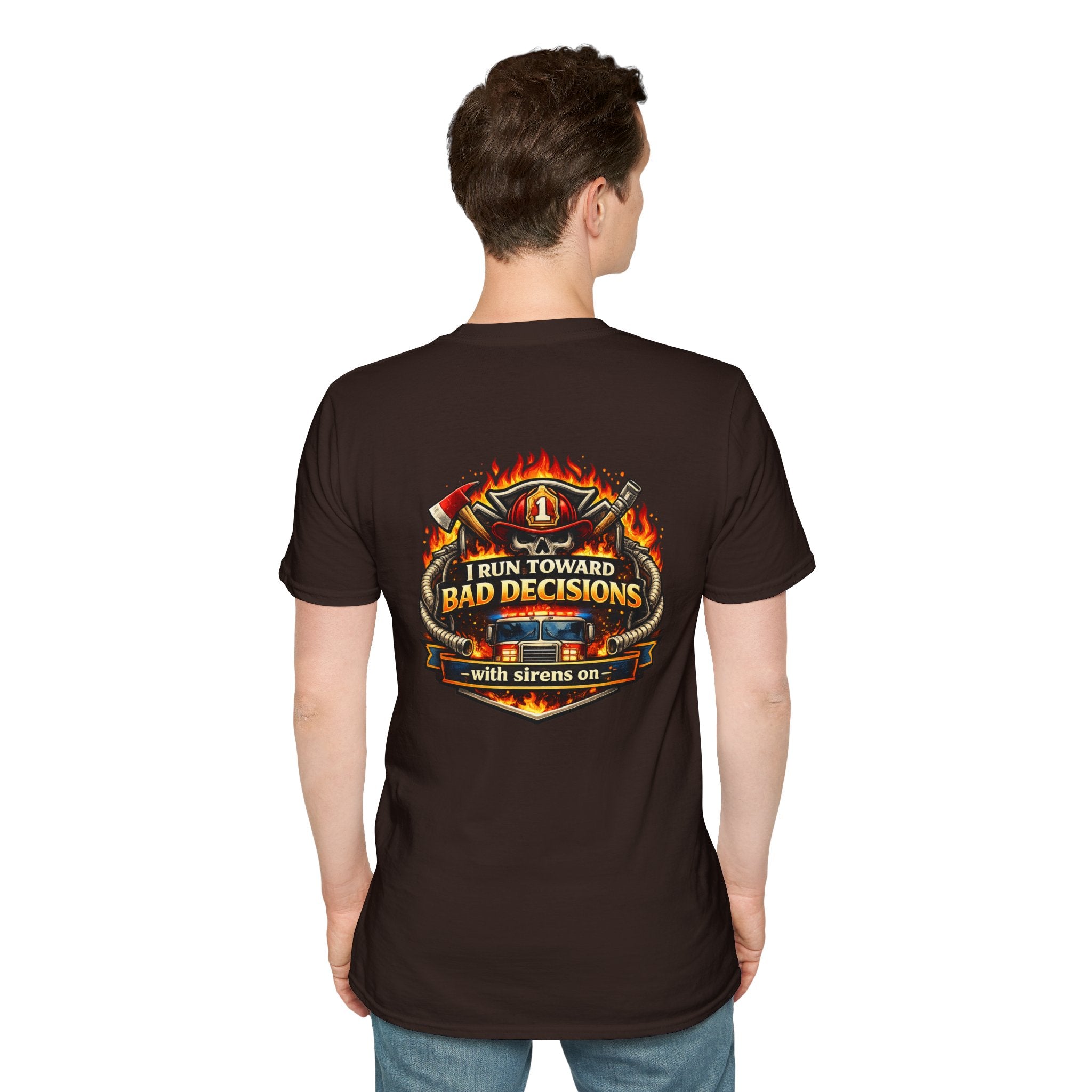 Firefighter T-Shirt "I Run Toward Bad Decisions" Graphic Tee