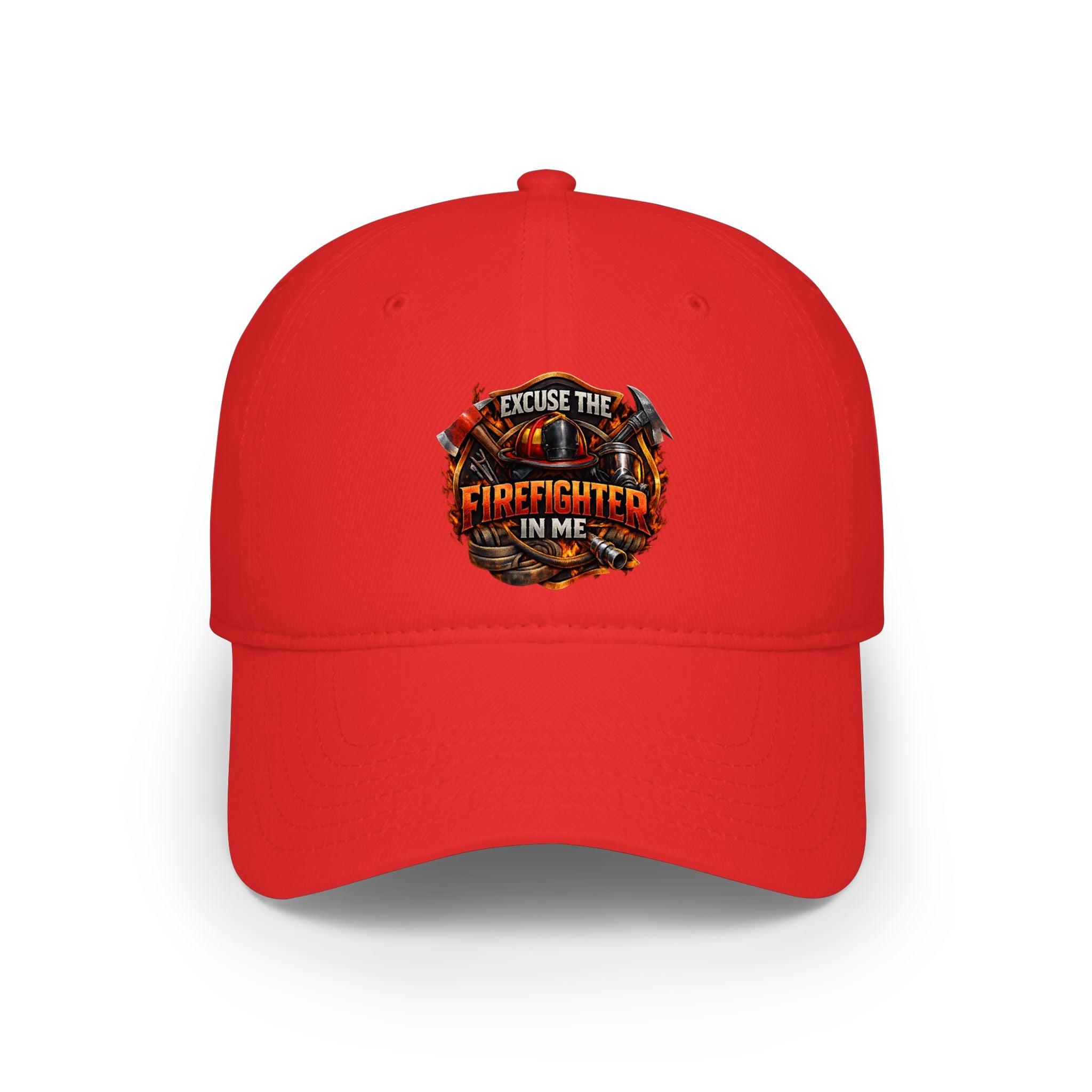 Firefighter Hat - "Excuse the Firefighter in Me" Low Profile Baseball Cap