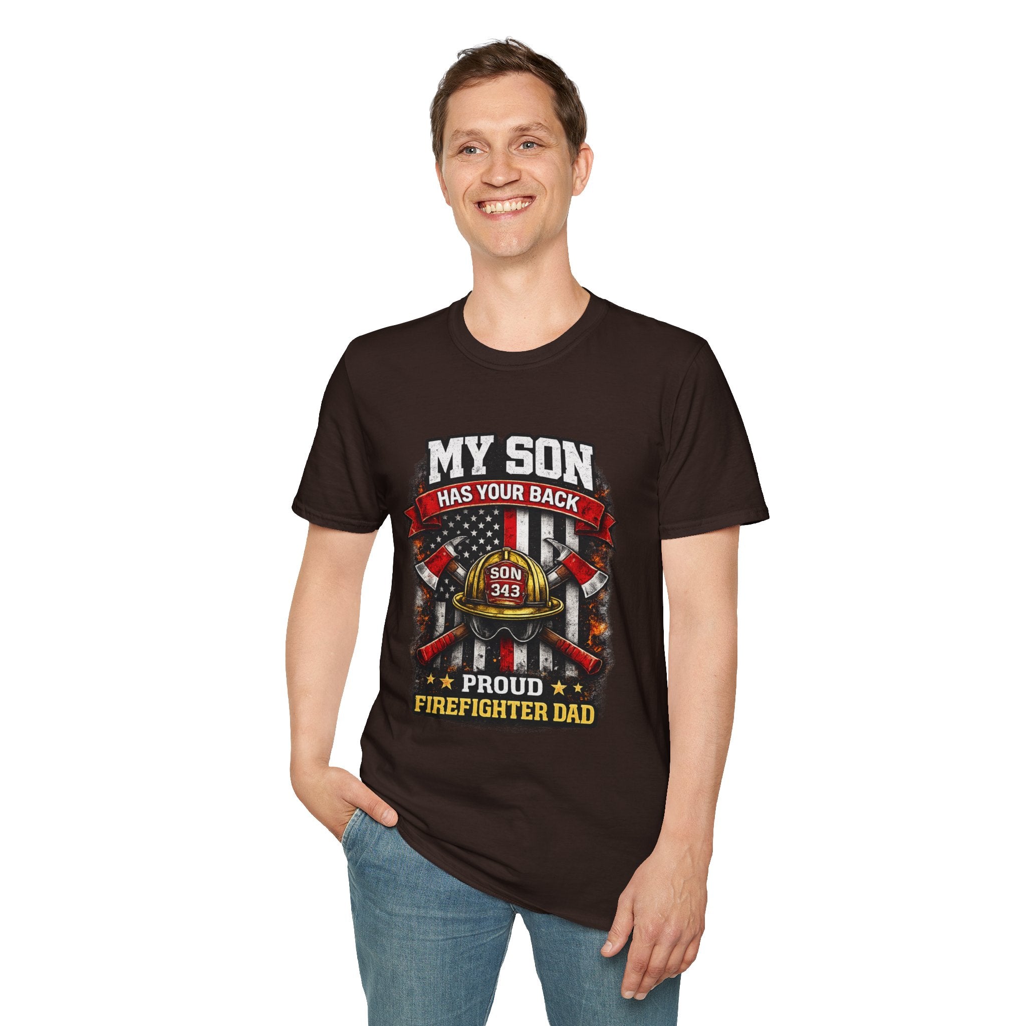 My Son Has Your Back - Proud Firefighter Dad T-Shirt