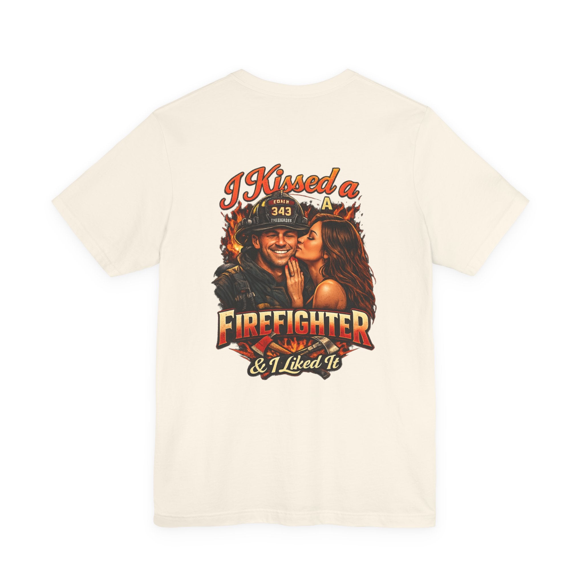I Kissed a Firefighter Tee — Romantic Firefighter Graphic T-Shirt