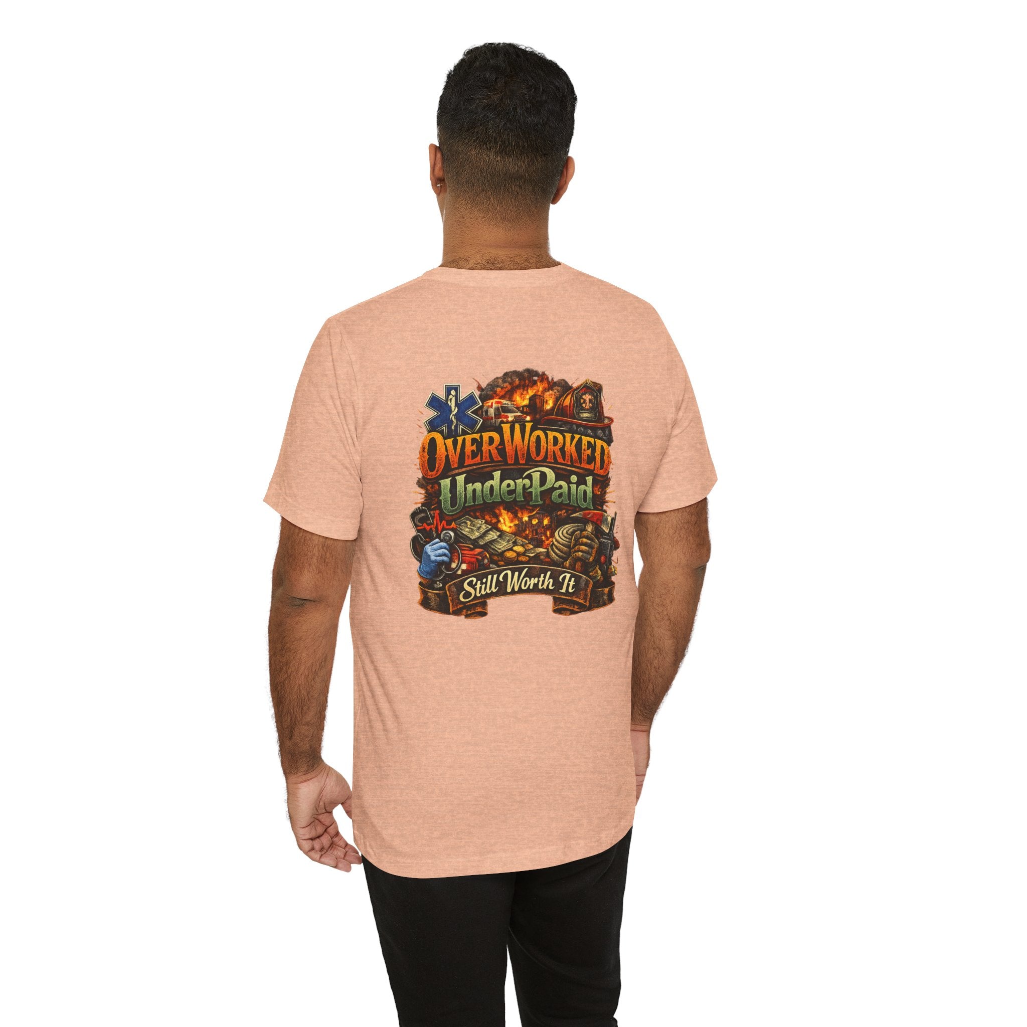 Overworked Underpaid Graphic Tee — "Still Worth It" Back Print