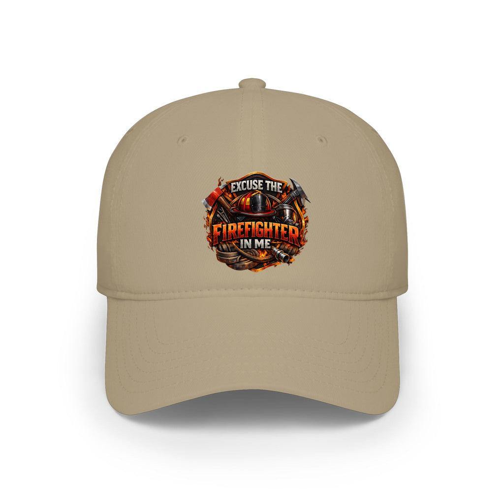 Firefighter Hat - "Excuse the Firefighter in Me" Low Profile Baseball Cap