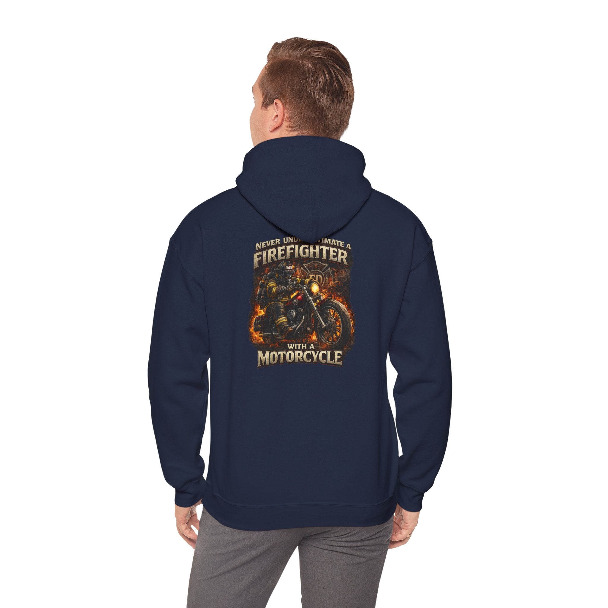 Firefighter Motorcycle Hoodie - "Never Underestimate a Firefighter with a Motorcycle" Graphic Pullover