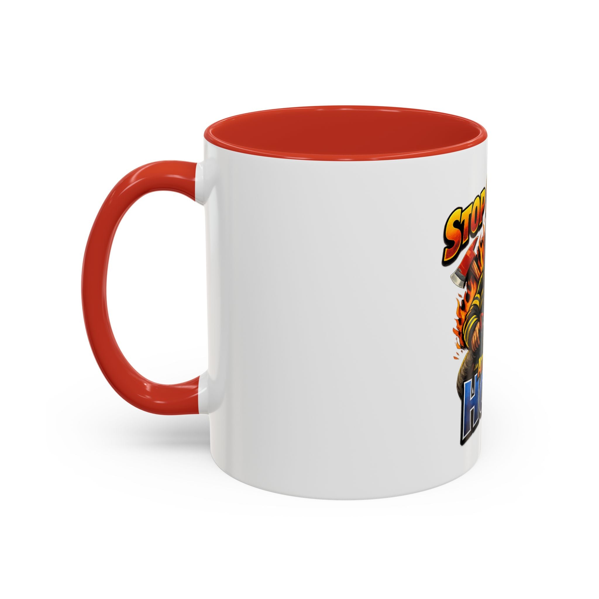 Stop Staring At My Hose Firefighter Coffee Mug