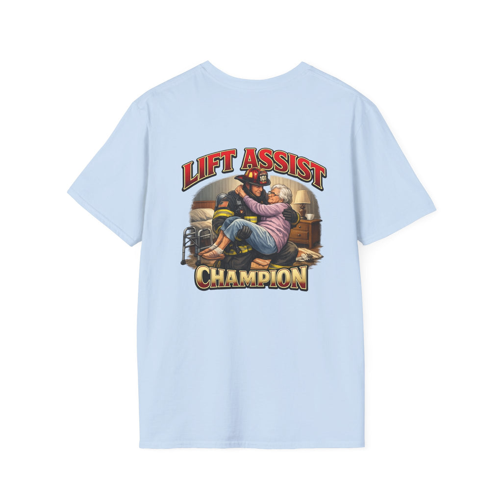 Lift Assist Champion Firefighter T-Shirt