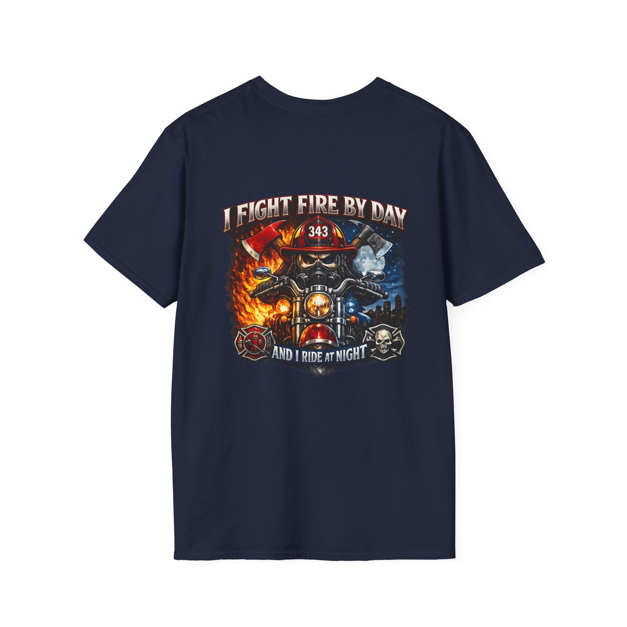 Firefighter T-Shirt — "I Fight Fire By Day and I Ride At Night" Graphic Tee