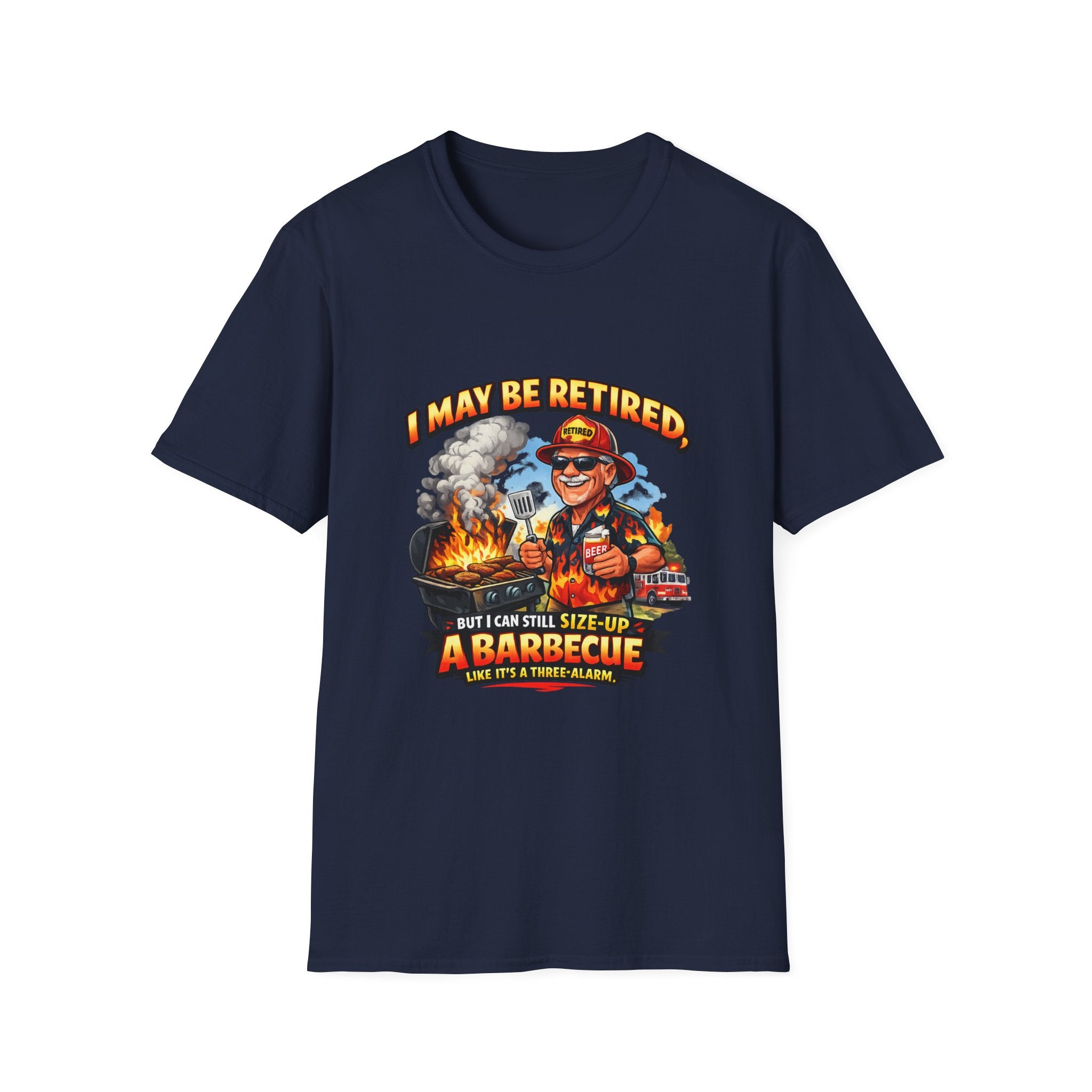 Retired But Can Still Sizzle T-Shirt – Graphic on Front