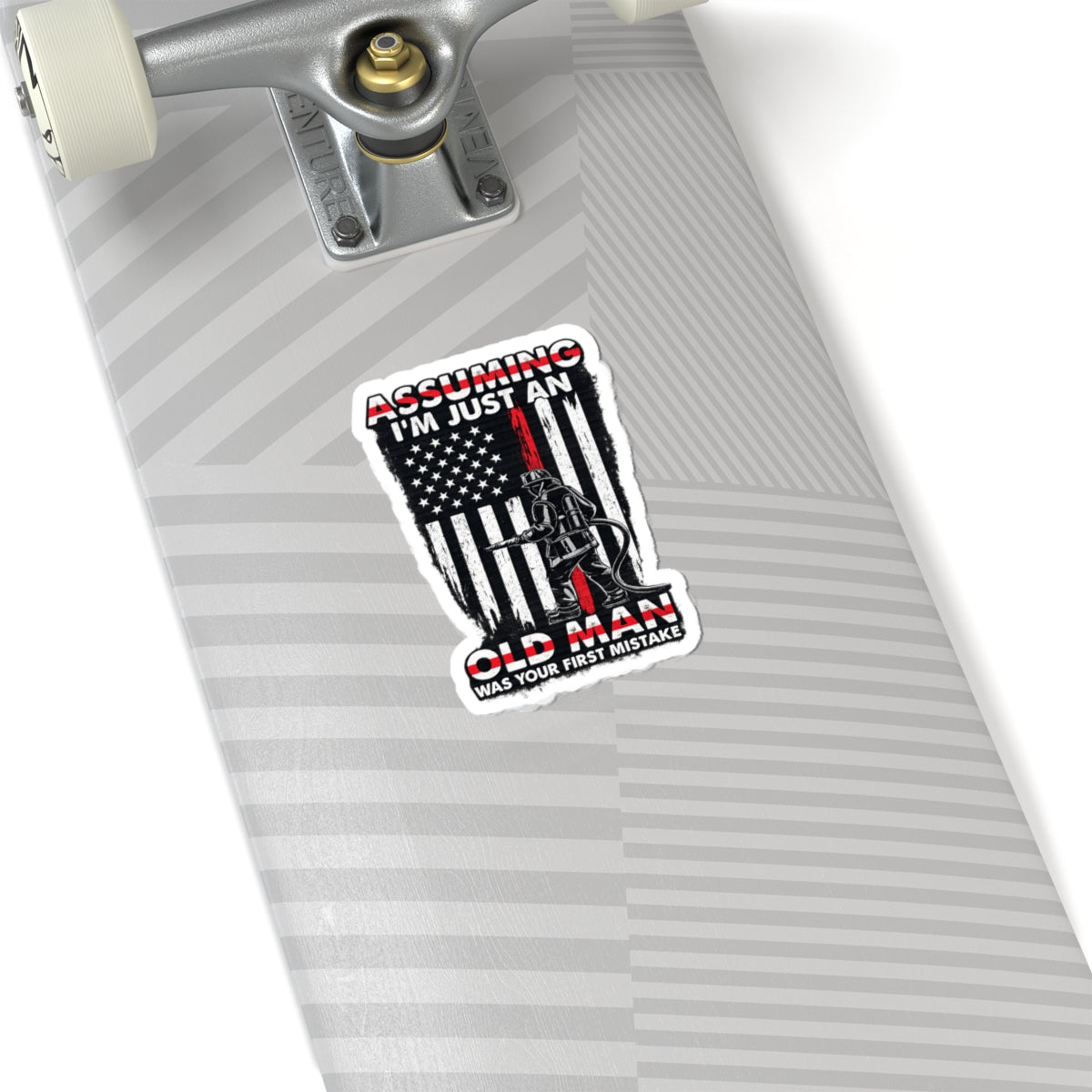 Sticker — “Assuming I’m Just an Old Man” Firefighter American Flag Kiss-Cut Sticker